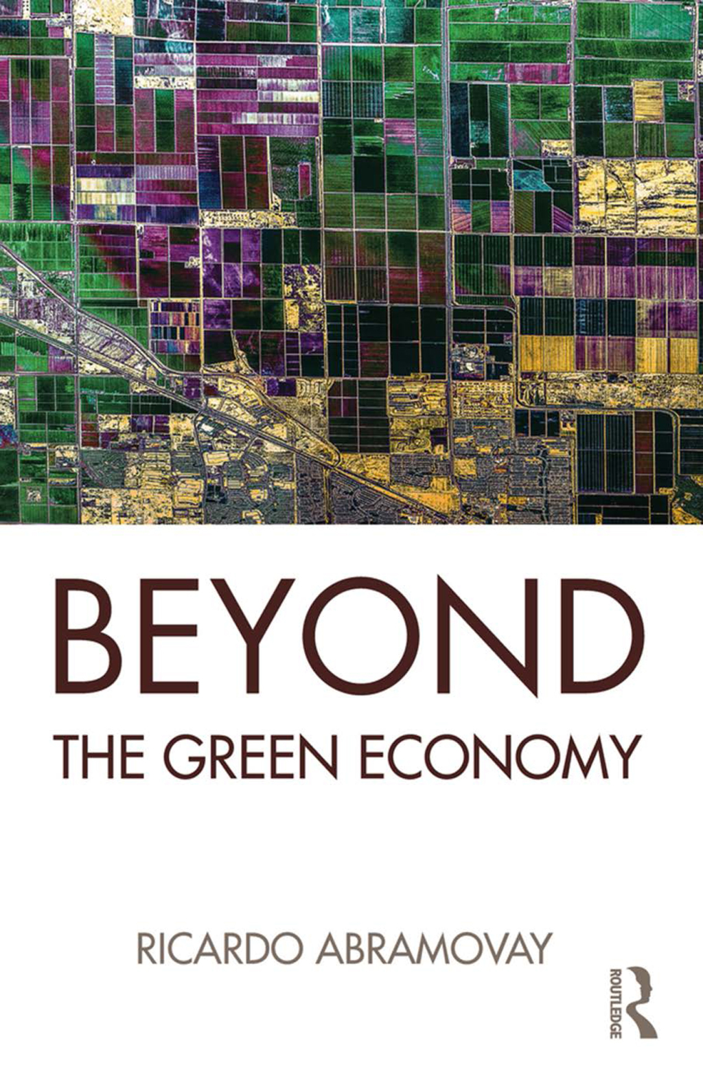 Beyond the Green Economy 1st Edition â€“ PDF/EPUB Version Downloadable