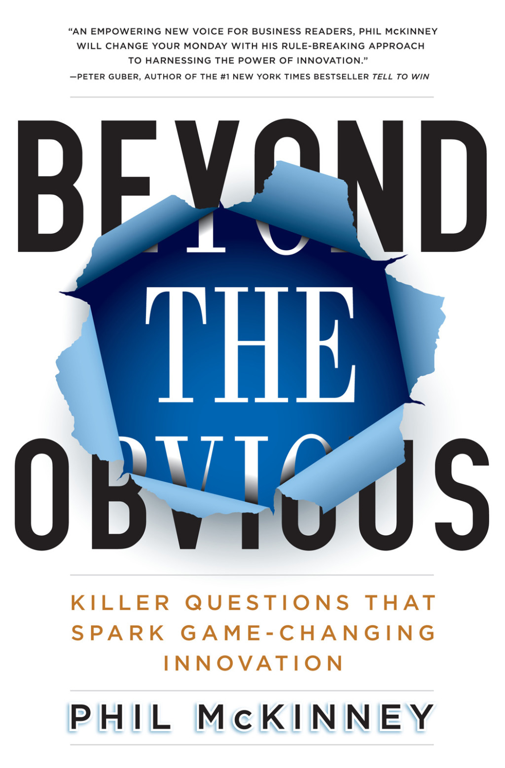 Beyond the Obvious Killer Questions That Spark Game-Changing Innovation - (PDF/EPUB Version)