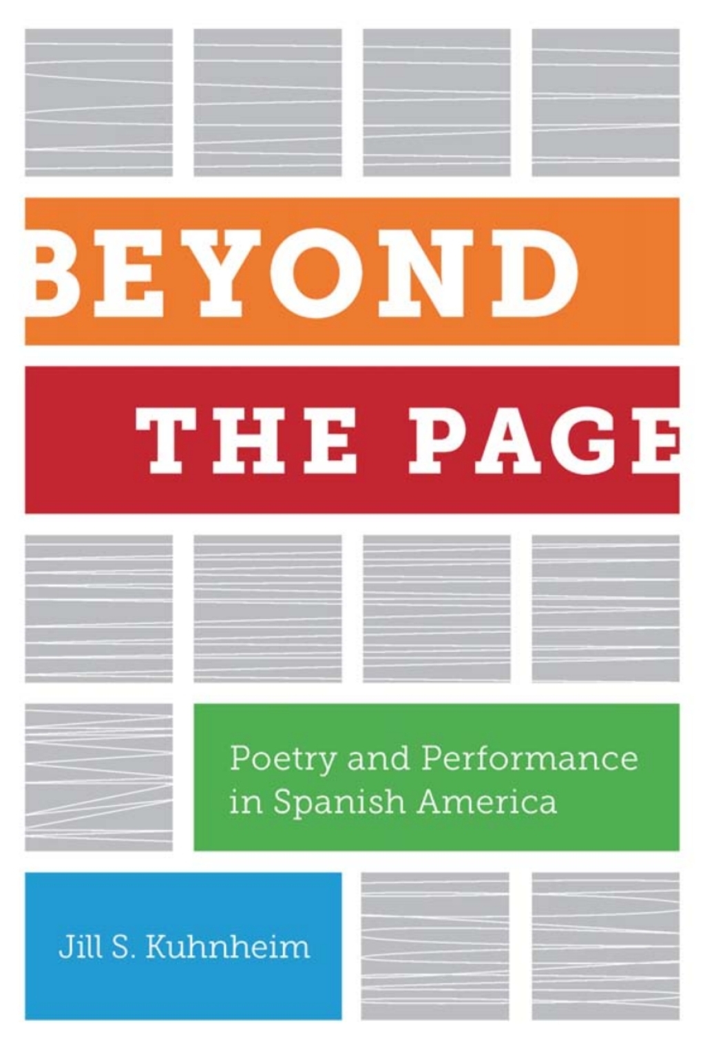 Beyond the Page Poetry and Performance in Spanish America  â€“ PDF/EPUB Version Downloadable