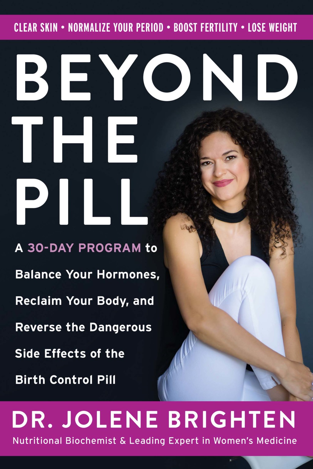 Beyond the Pill A 30-Day Program to Balance Your Hormones, Reclaim Your Body, and Reverse the Dangerous Side Effects of the Birth Control Pill - (PDF/EPUB Version)