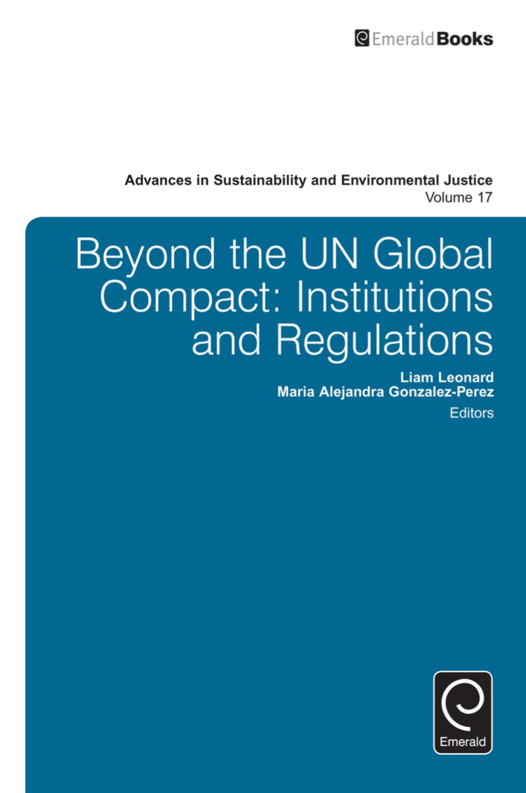 Beyond the UN Global Compact Institutions and regulations â€“ PDF/EPUB Version Downloadable