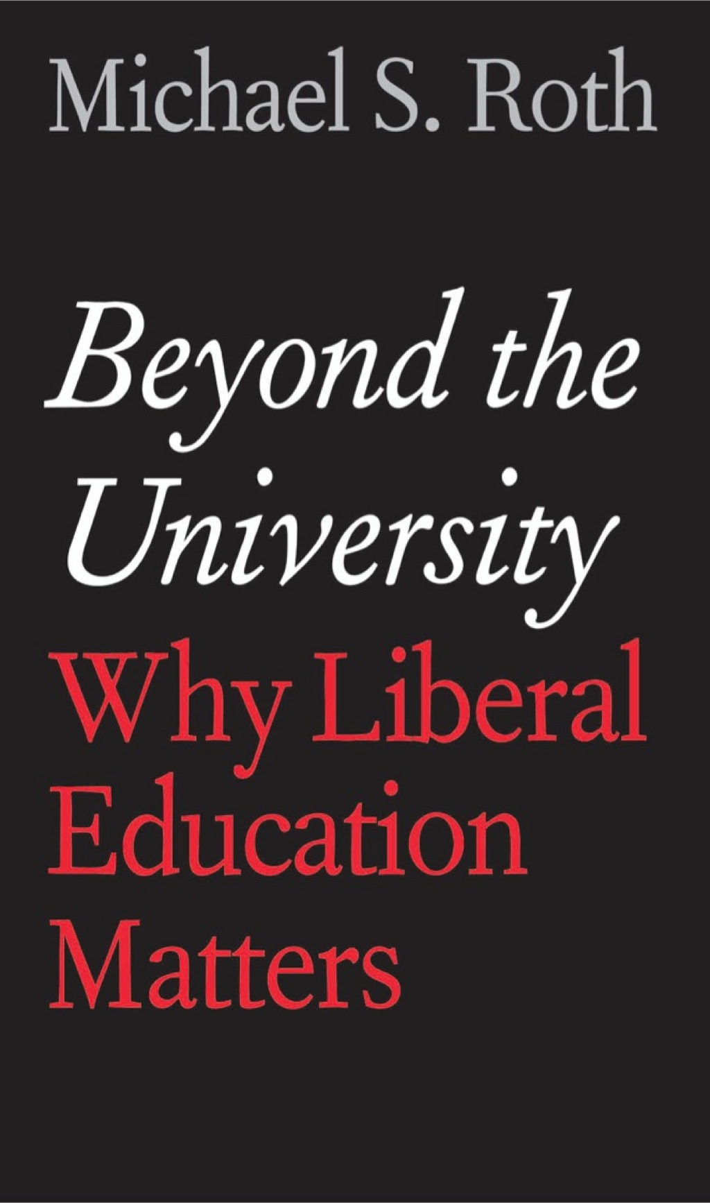 Beyond the University - (PDF/EPUB Version)