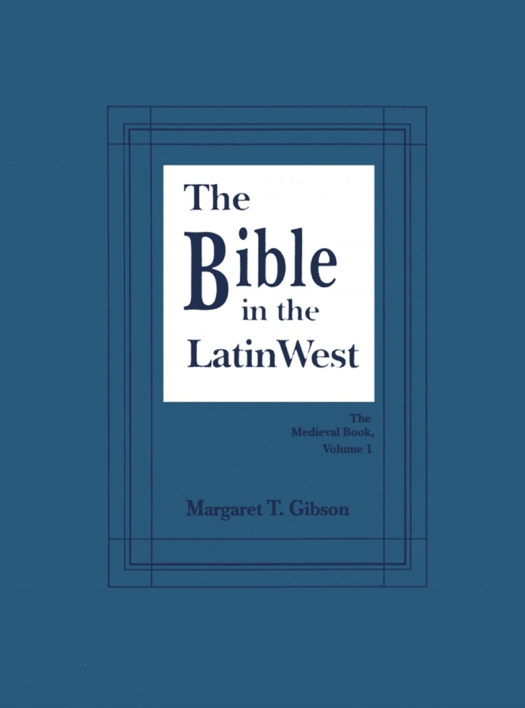 Bible in the Latin West  â€“ PDF/EPUB Version Downloadable