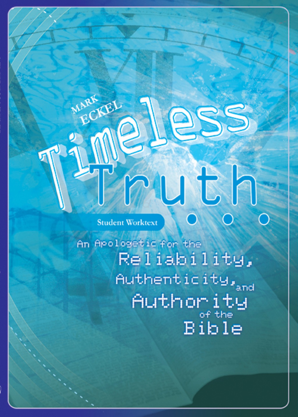 Bible: Timeless Truth, High School, Student Textbook 1st Edition - (PDF/EPUB Version)