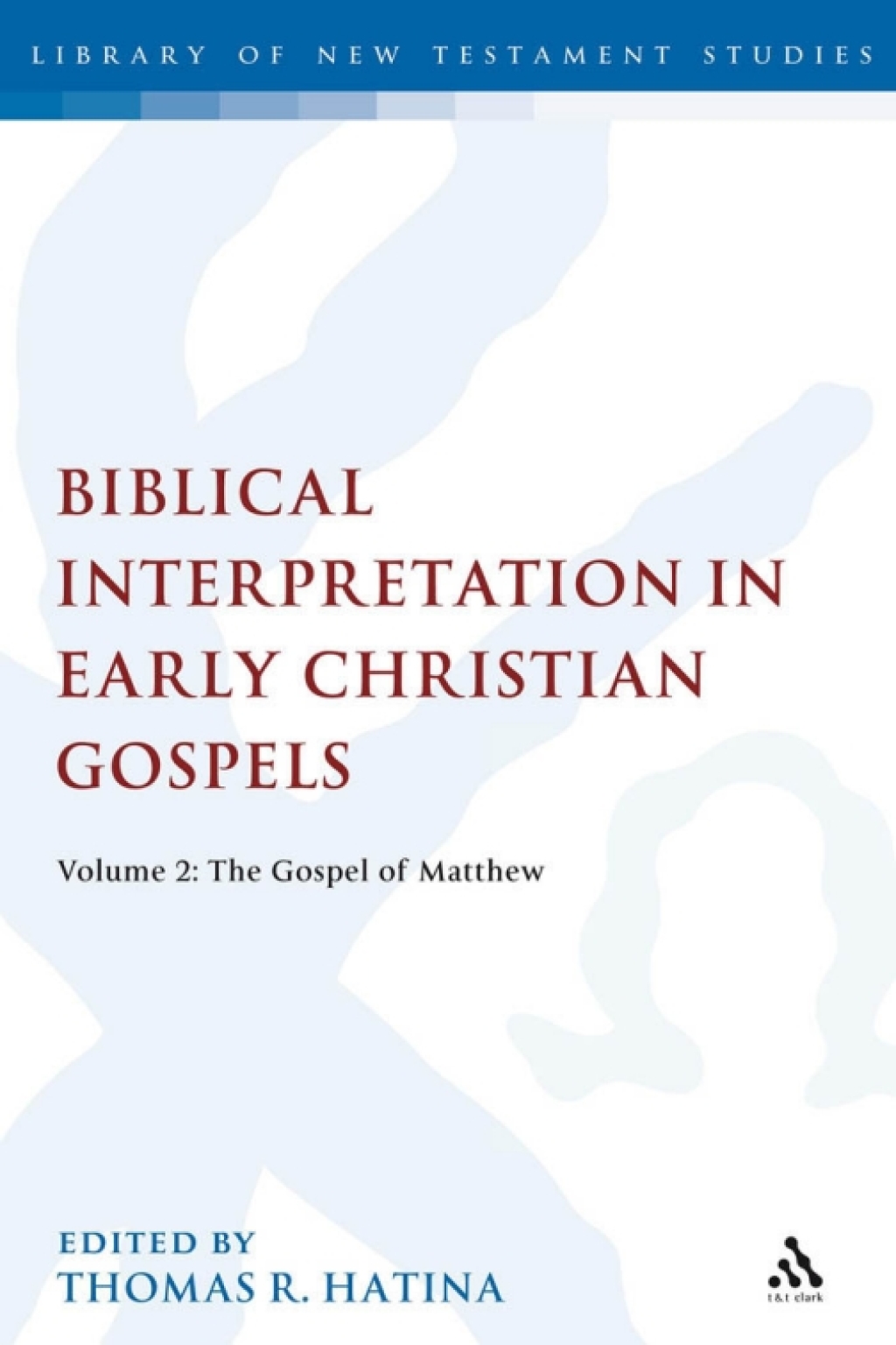 Biblical Interpretation in Early Christian Gospels Volume 2: The Gospel of Matthew 1st Edition â€“ PDF/EPUB Version Downloadable