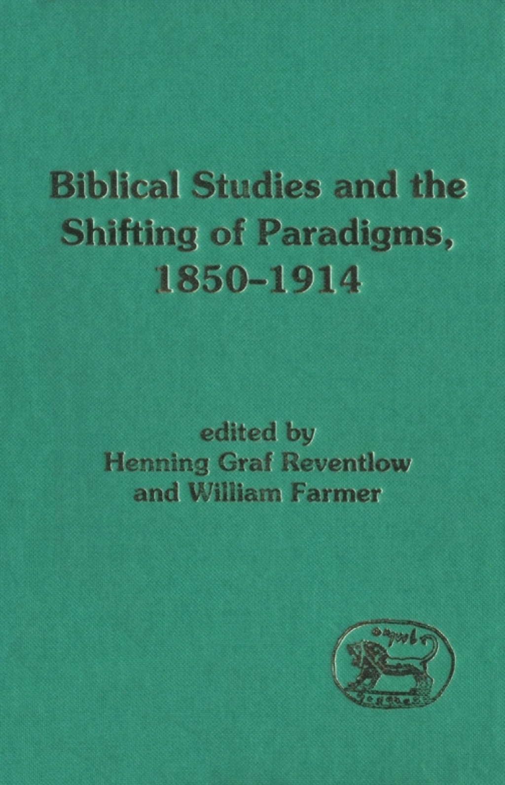 Biblical Studies and the Shifting of Paradigms, 1850-1914 1st Edition â€“ PDF/EPUB Version Downloadable