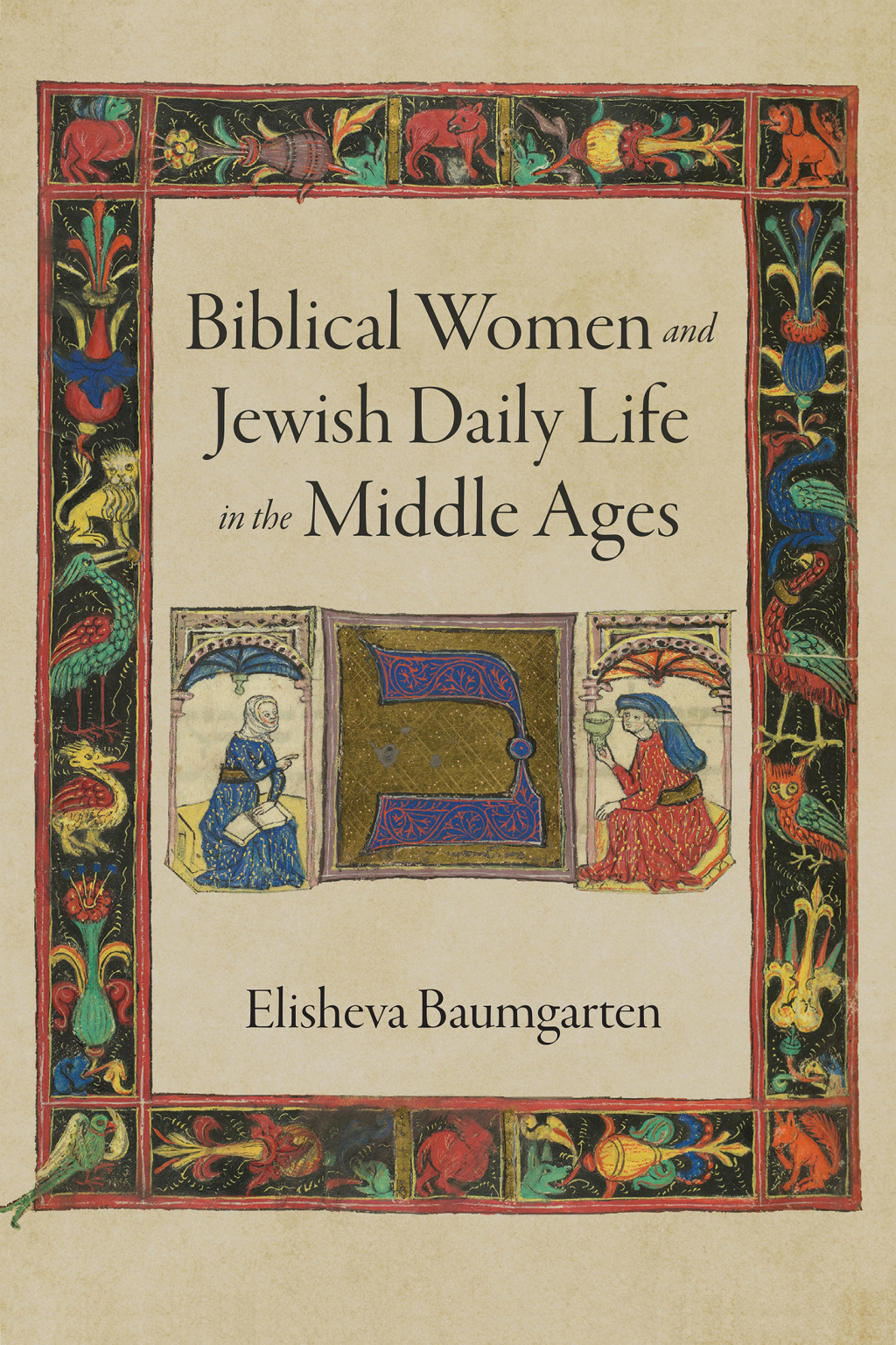 Biblical Women and Jewish Daily Life in the Middle Ages  â€“ PDF/EPUB Version Downloadable
