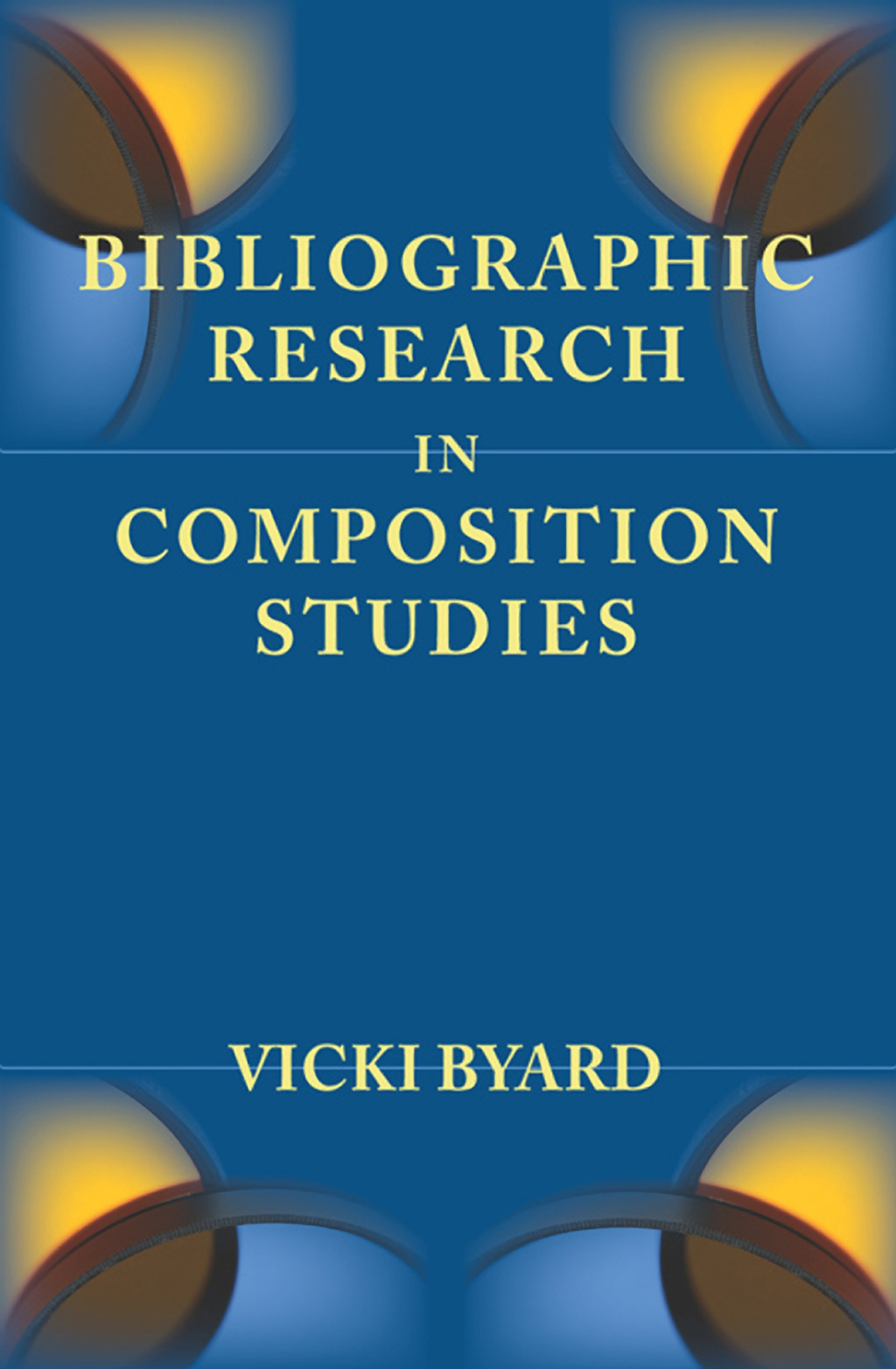 Bibliographic Research in Composition Studies - (PDF/EPUB Version)