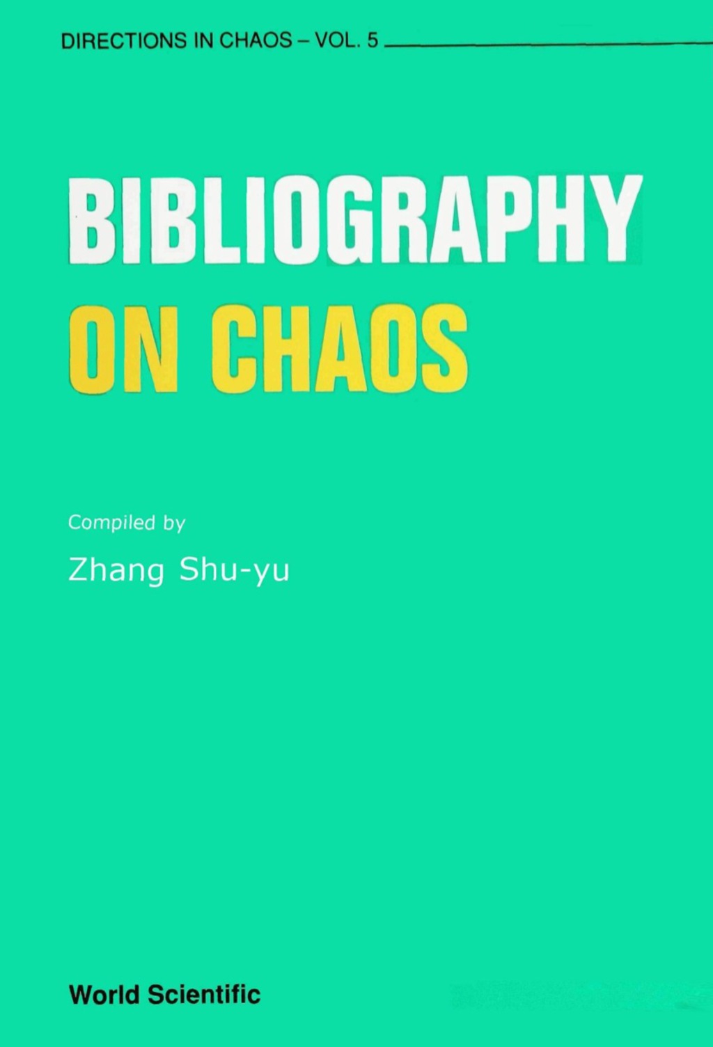 BIBLIOGRAPHY ON CHAOS (V5) â€“ PDF/EPUB Version Downloadable