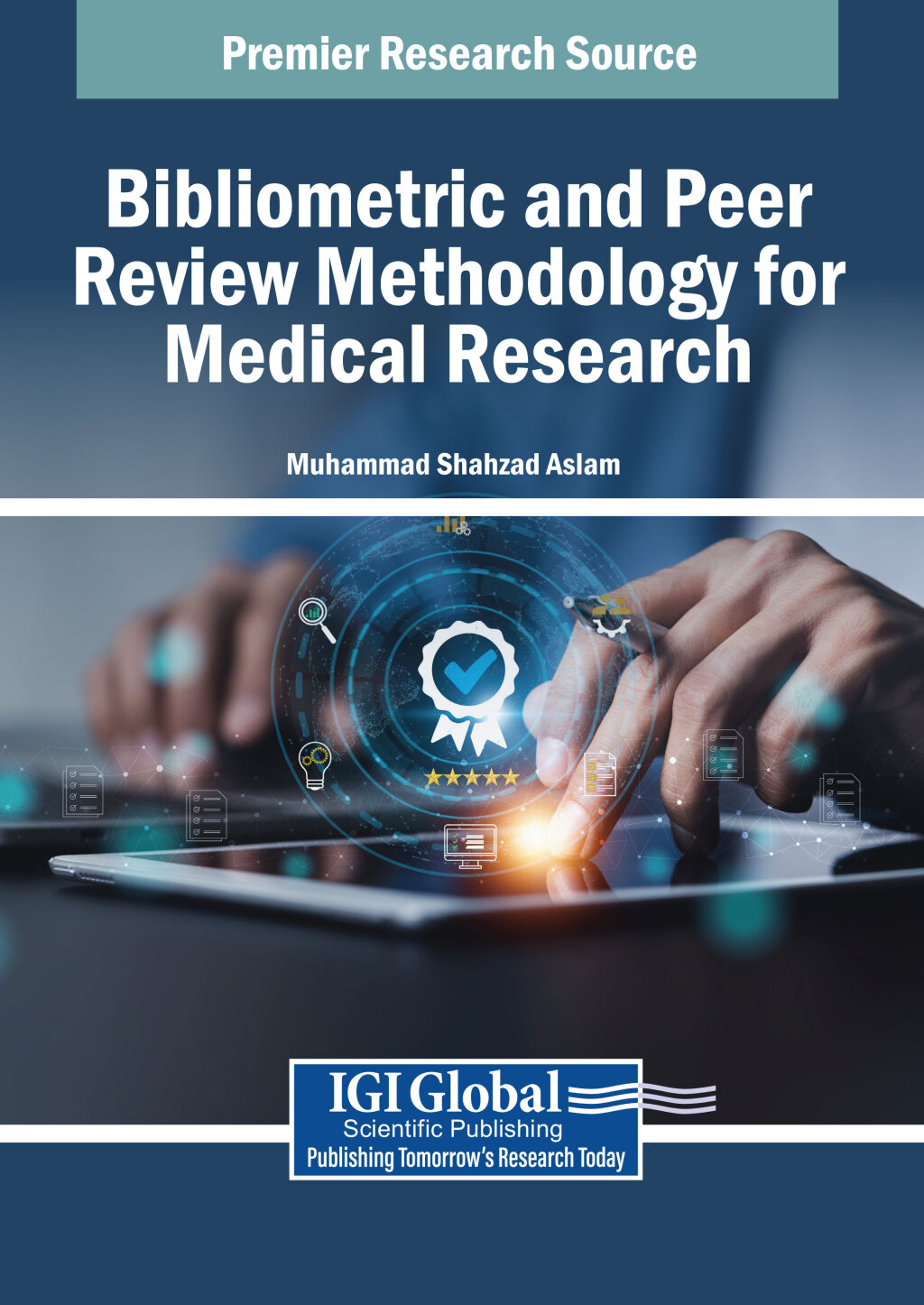 Bibliometric and Peer Review Methodology for Medical Research â€“ PDF/EPUB Version Downloadable