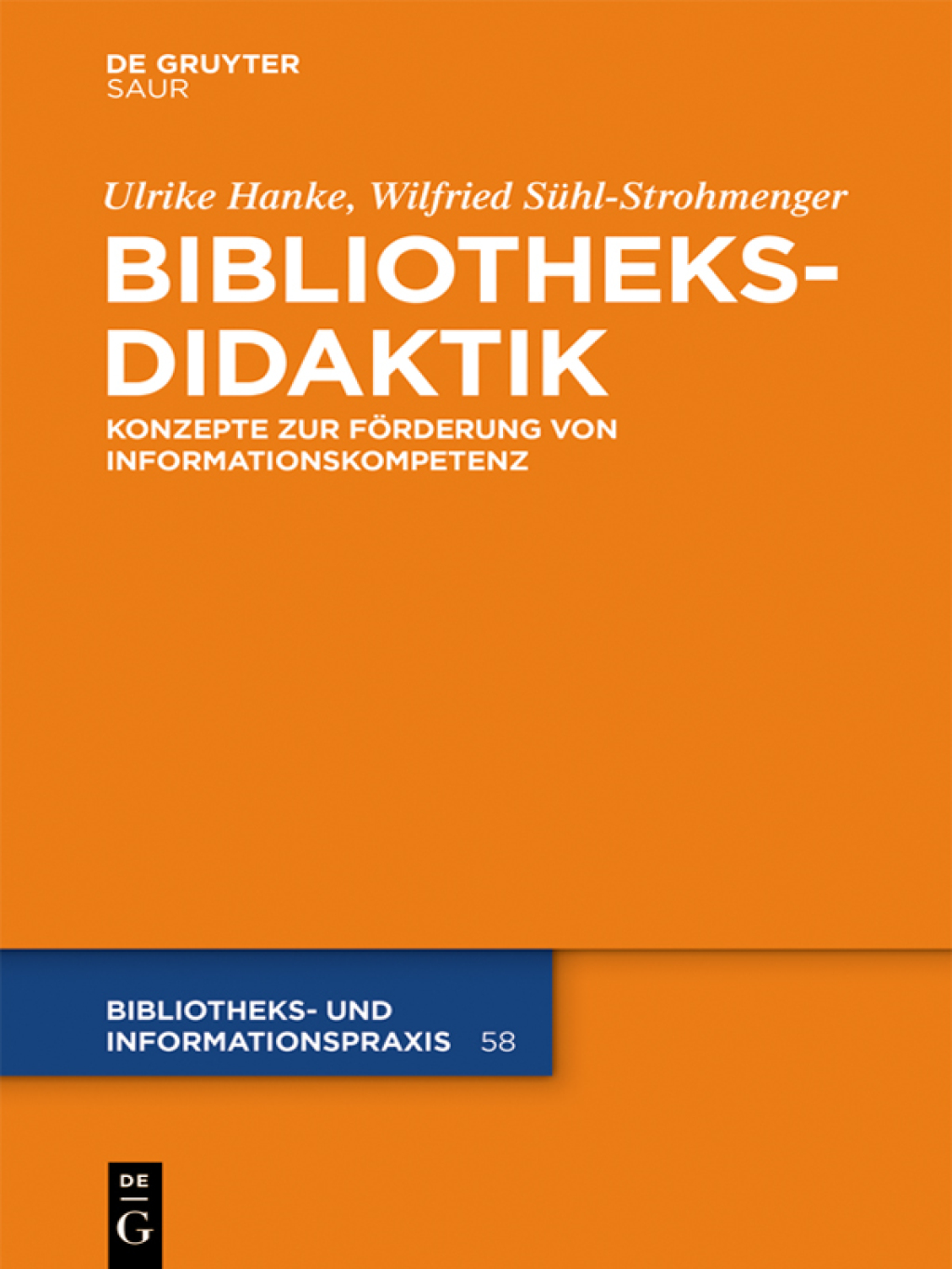 Bibliotheksdidaktik Grundlagen zur FÃ¶rderung von Informationskompetenz 1st Edition â€“ PDF/EPUB Version Downloadable