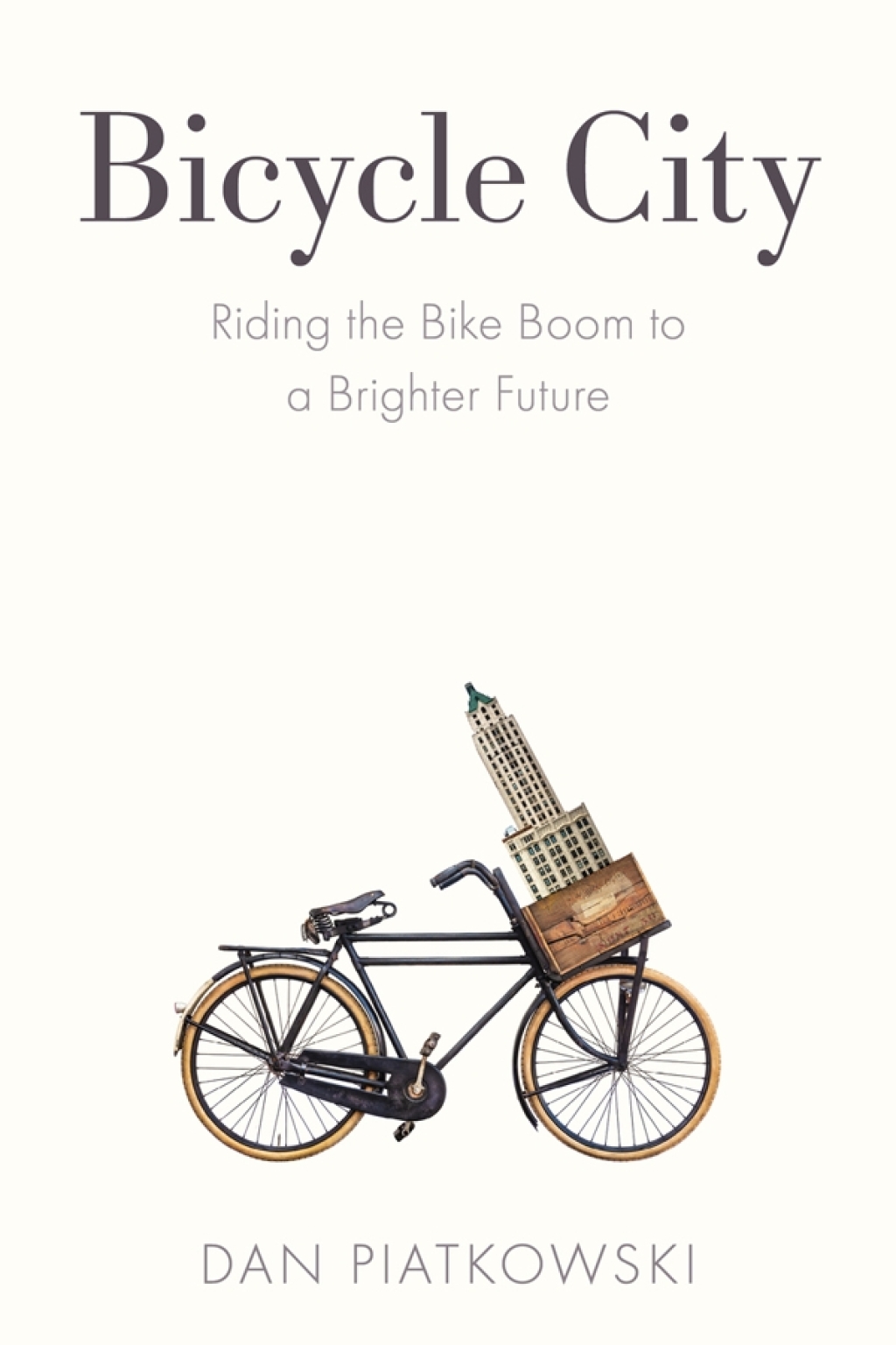 Bicycle City Riding the Bike Boom to a Brighter Future - (PDF/EPUB Version)