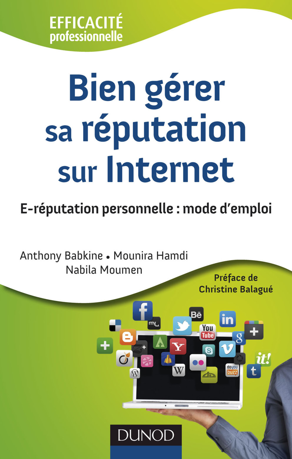 Bien gÃ©rer sa rÃ©putation sur Internet E-rÃ©putation personnelle : mode d'emploi - (PDF/EPUB Version)