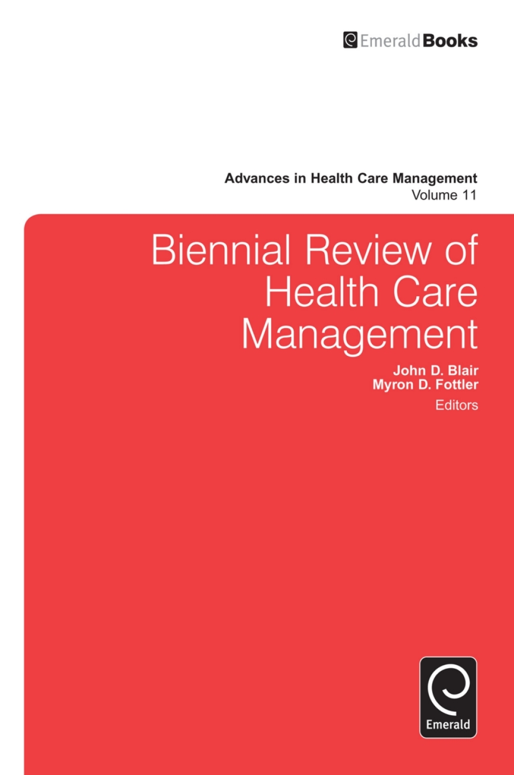Biennial Review of Health Care Management â€“ PDF/EPUB Version Downloadable