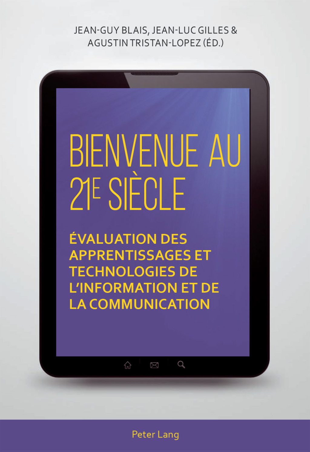 Bienvenue au 21 e siÃ¨cle Ã‰valuation des apprentissages et technologies de linformation et de la communication 1st Edition â€“ PDF/EPUB Version Downloadable