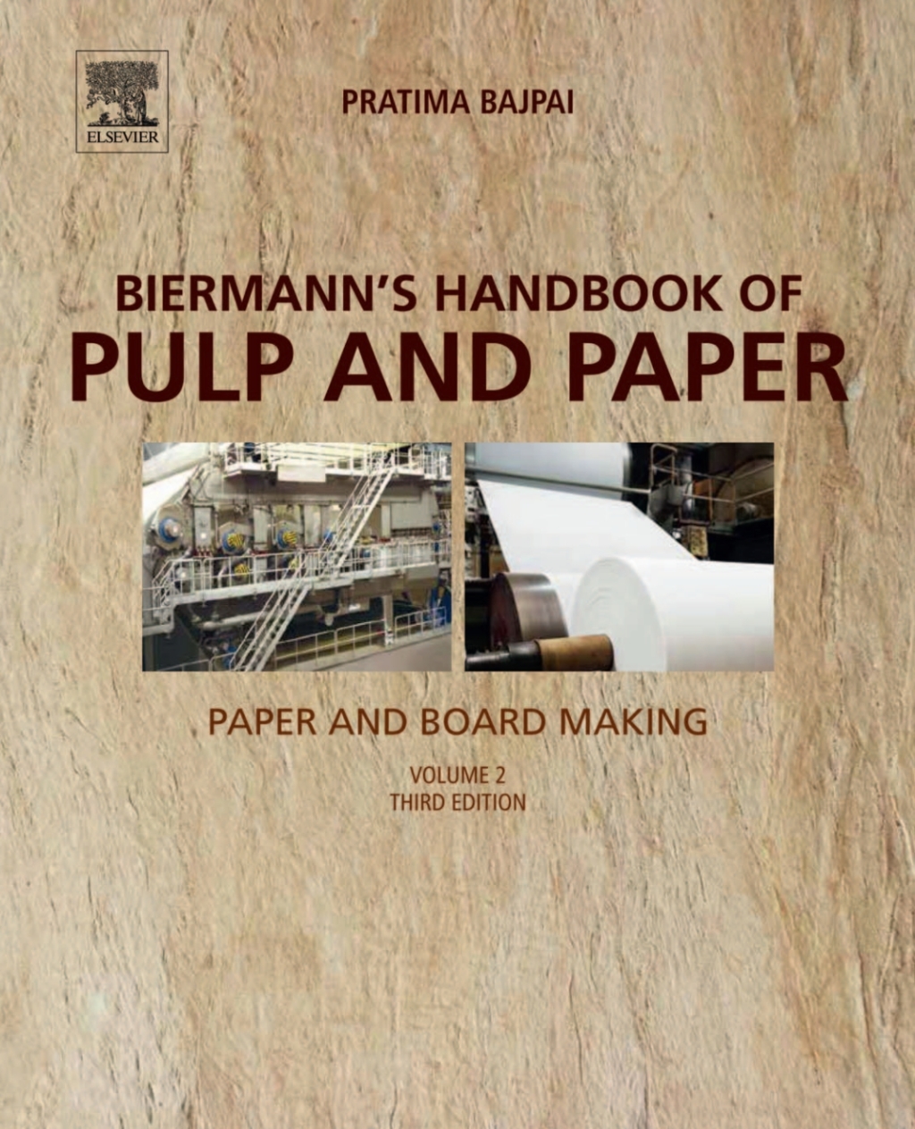 Biermann's Handbook of Pulp and Paper Volume 2: Paper and Board Making 3rd Edition â€“ PDF/EPUB Version Downloadable