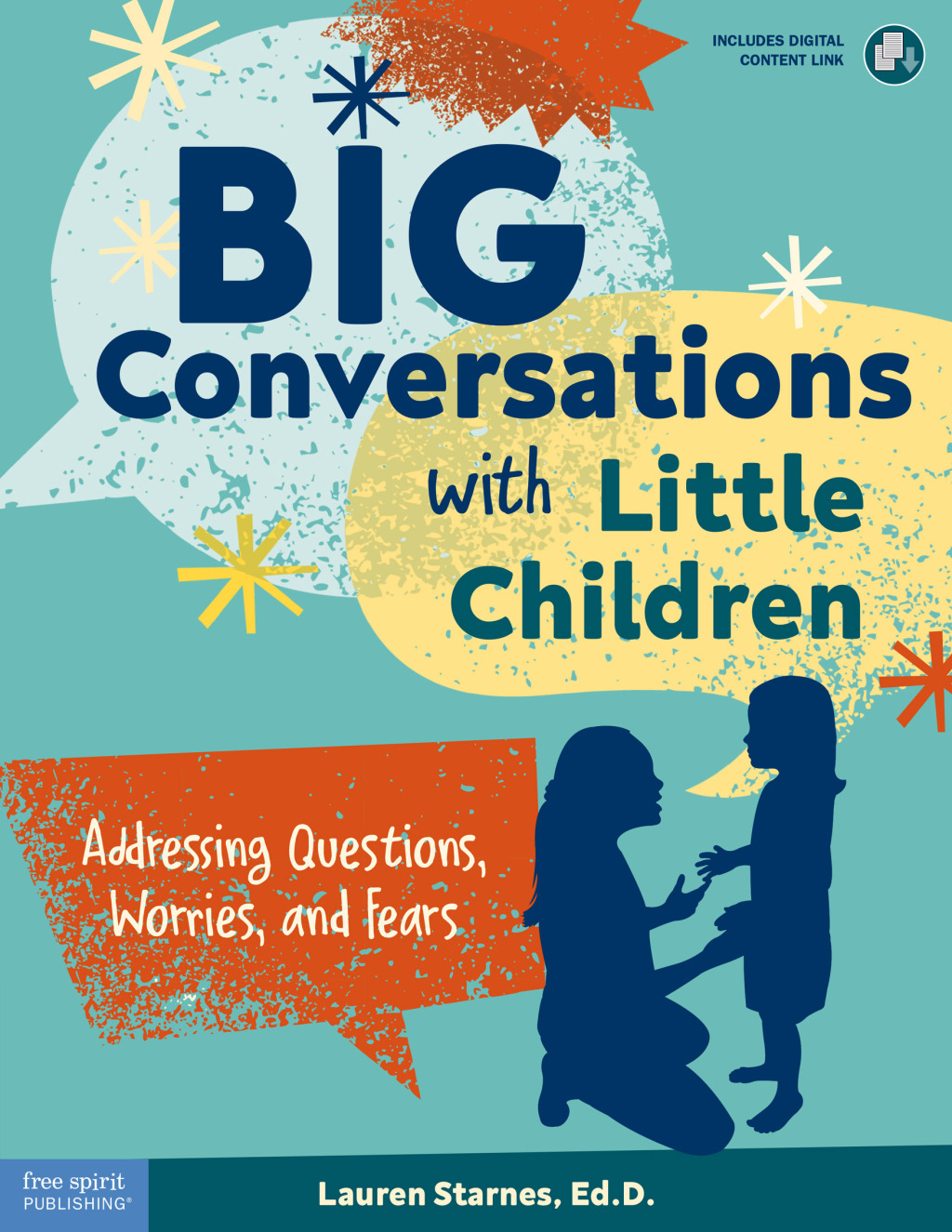 Big Conversations with Little Children Addressing Questions, Worries, and Fears 1st Edition - (PDF/EPUB Version)