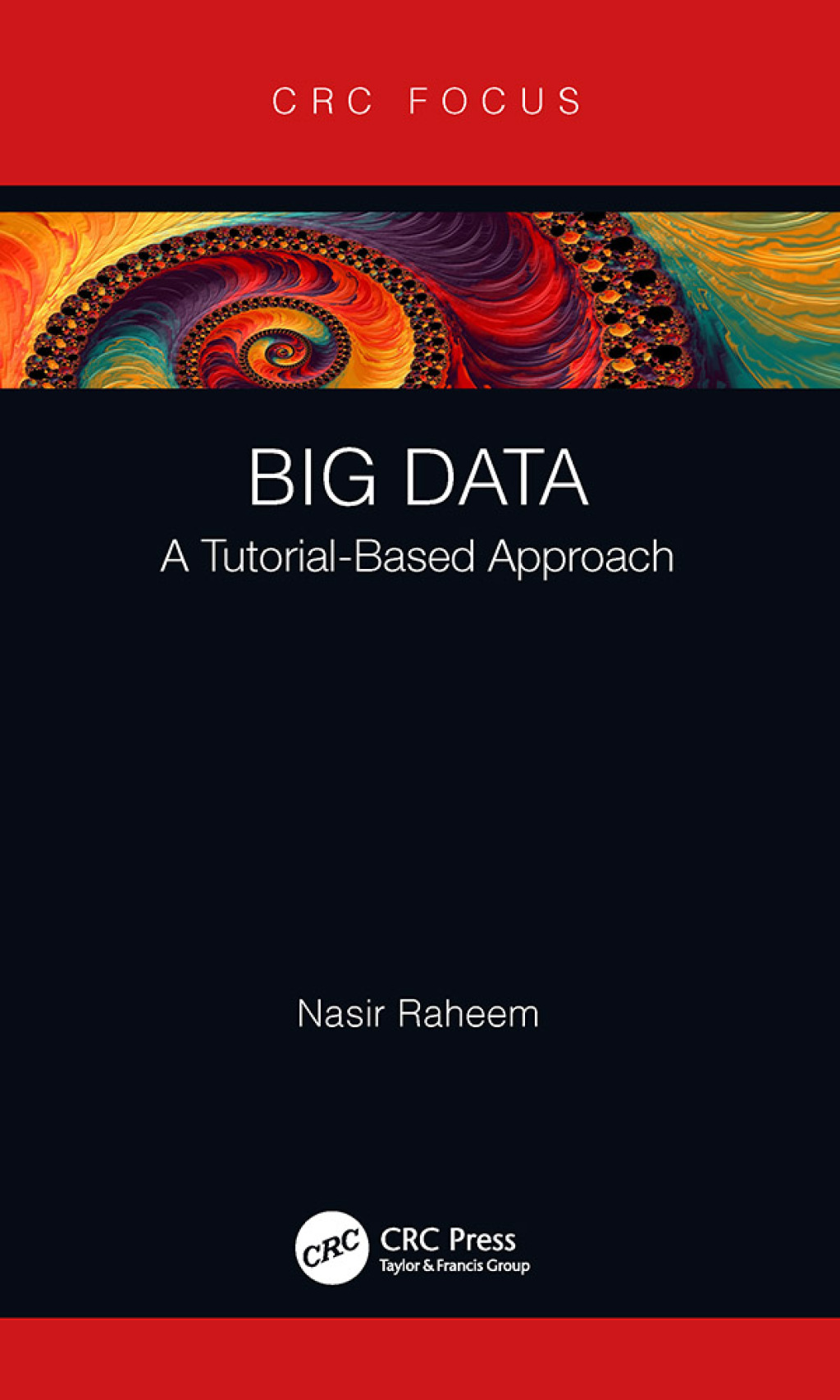 Big Data A Tutorial-Based Approach 1st Edition - (PDF/EPUB Version)
