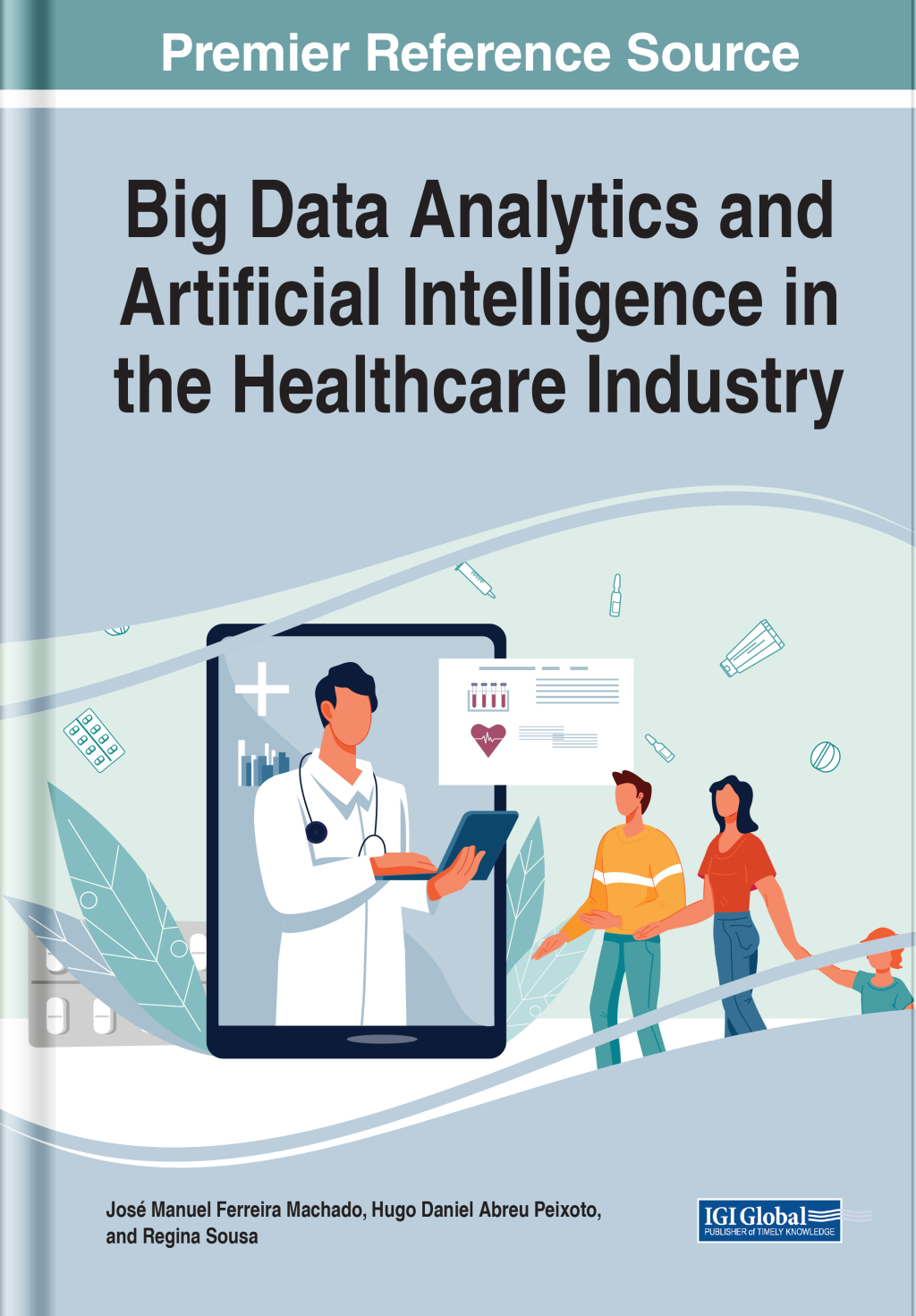 Big Data Analytics and Artificial Intelligence in the Healthcare Industry â€“ PDF/EPUB Version Downloadable