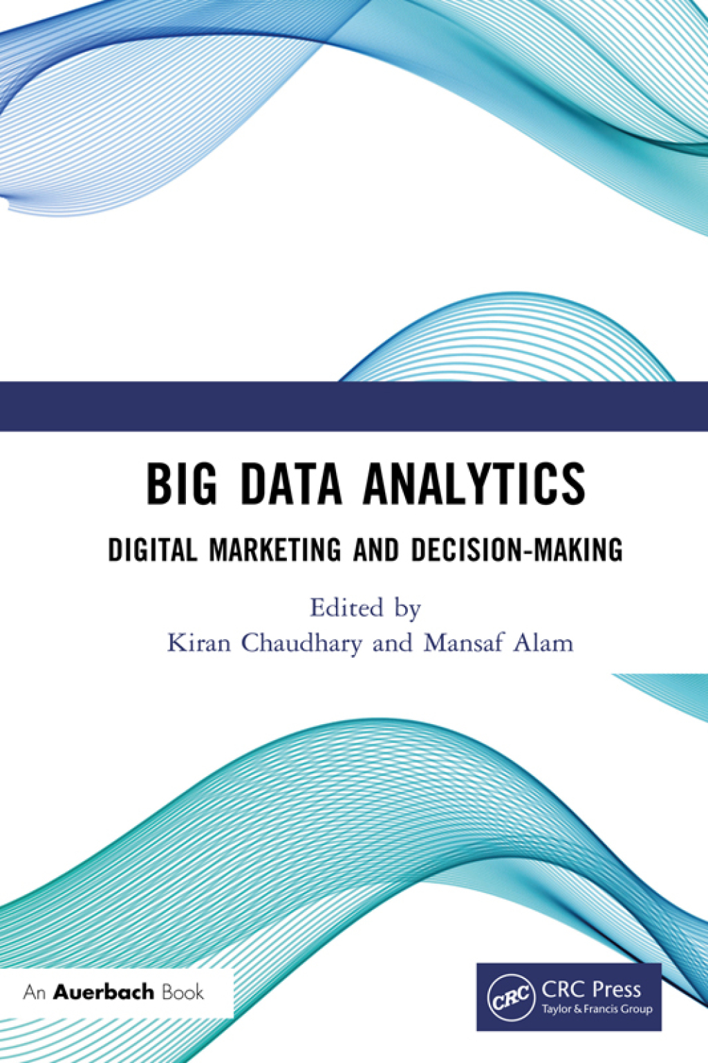 Big Data Analytics Digital Marketing and Decision-Making 1st Edition â ...