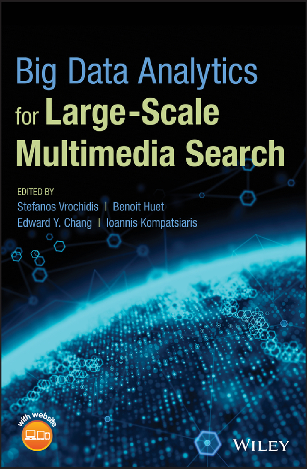 Big Data Analytics for Large-Scale Multimedia Search 1st Edition â€“ PDF/EPUB Version Downloadable
