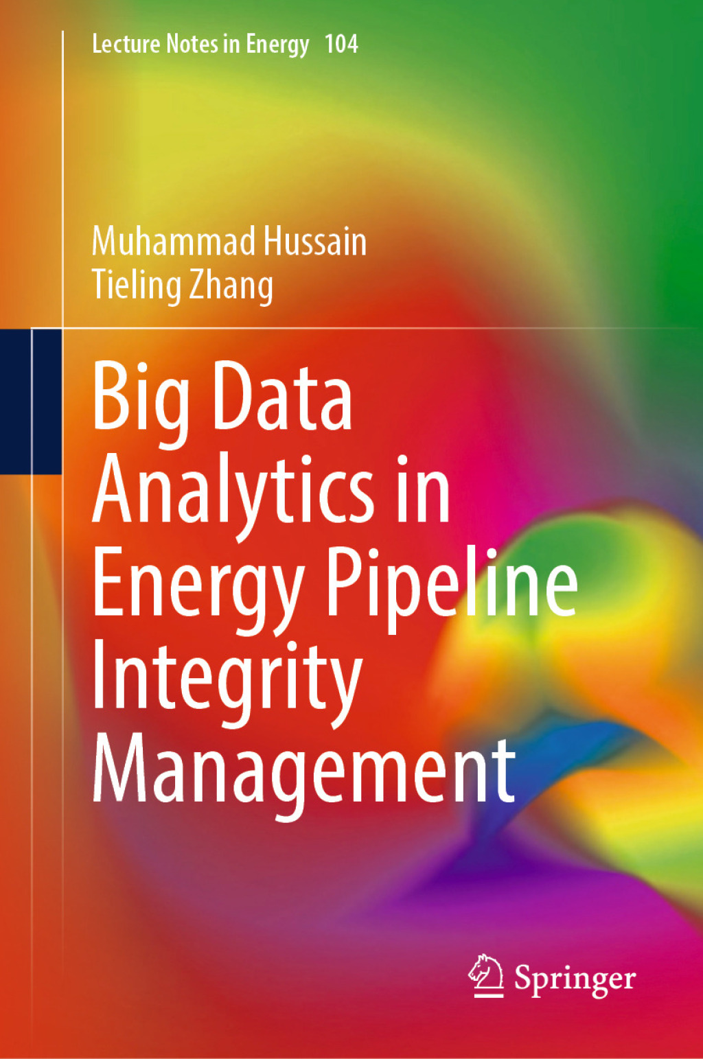 Big Data Analytics in Energy Pipeline Integrity Management â€“ PDF/EPUB ...
