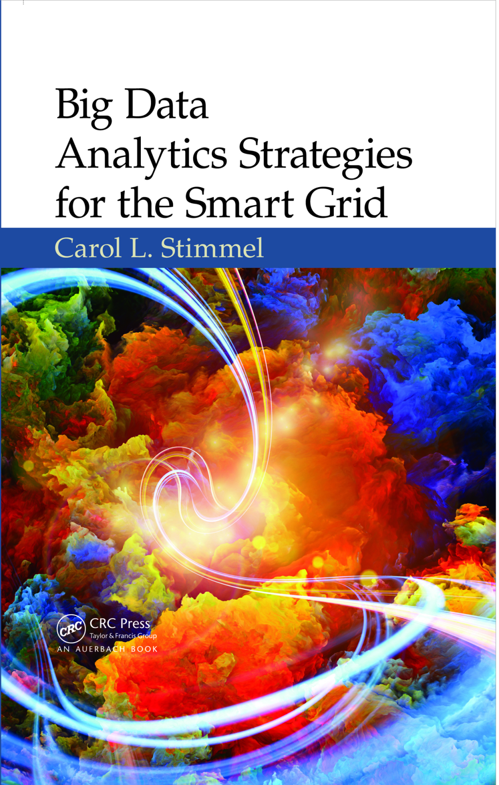 Big Data Analytics Strategies for the Smart Grid 1st Edition â€“ PDF/EPUB Version Downloadable