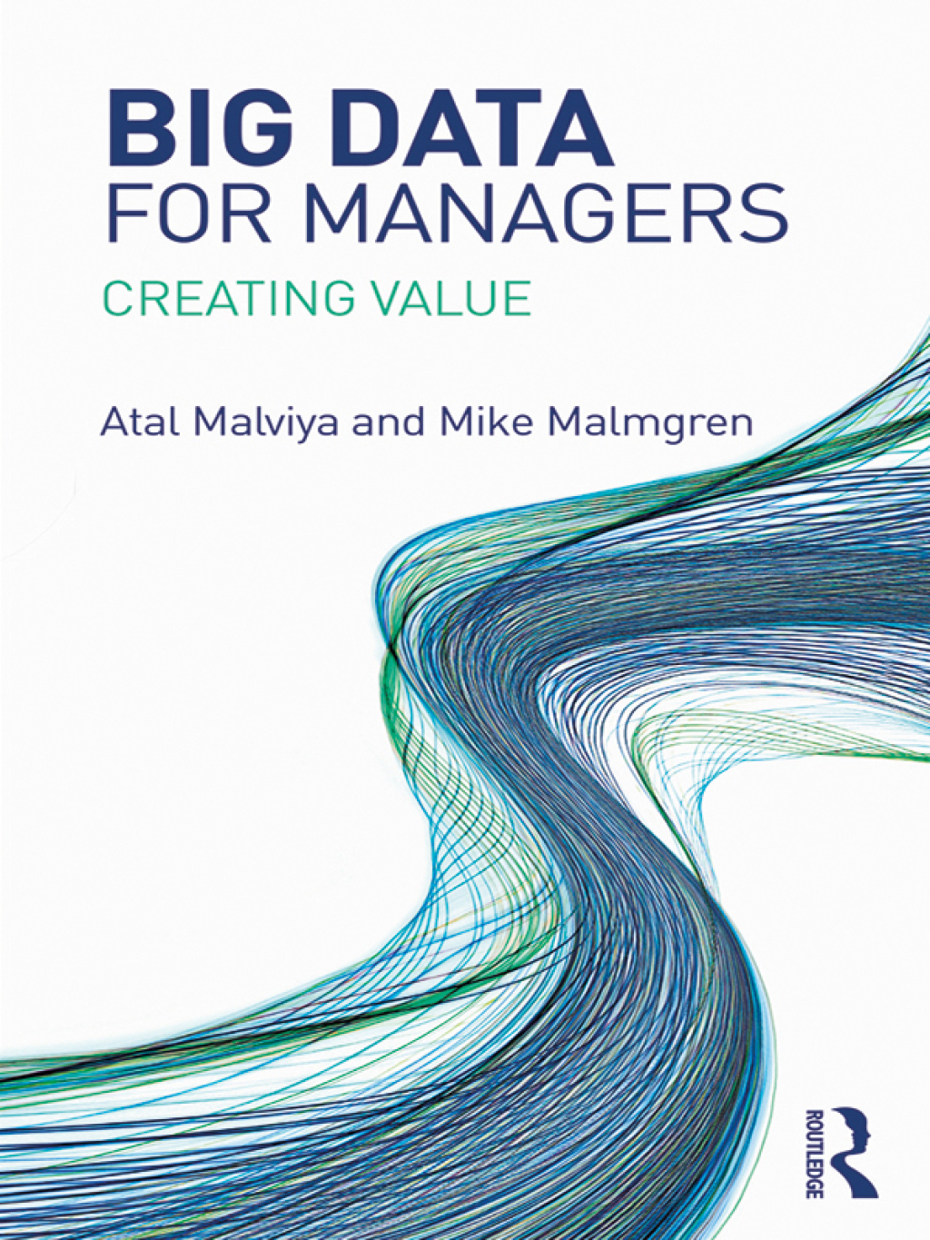 Big Data for Managers Creating Value 1st Edition â€“ PDF/EPUB Version ...