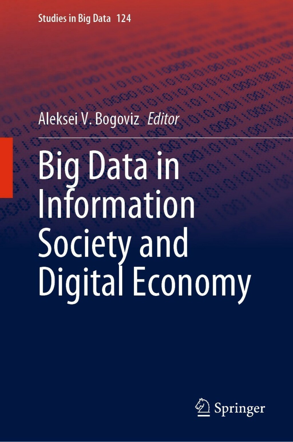 Big Data in Information Society and Digital Economy â€“ PDF/EPUB Version Downloadable