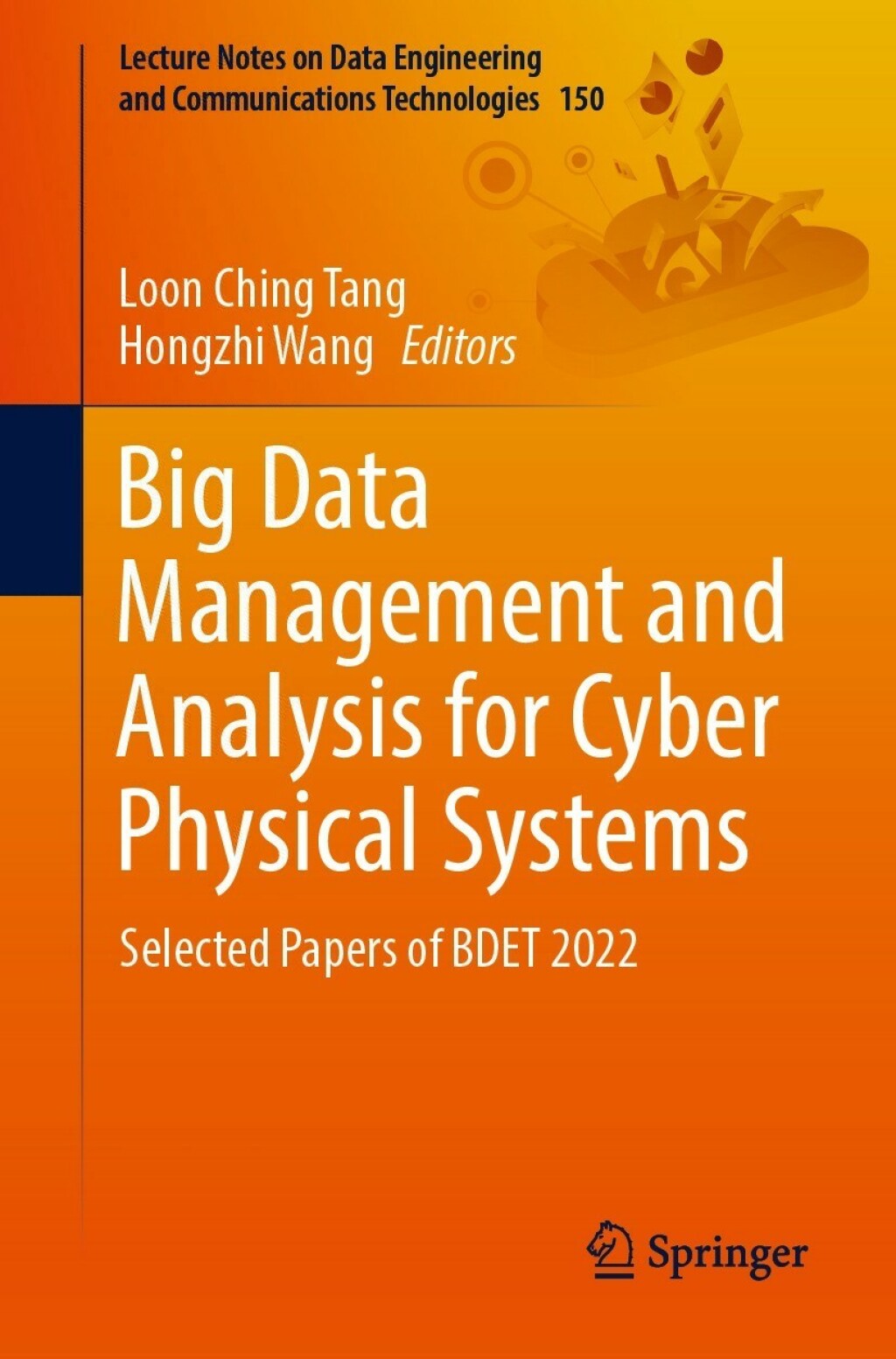 Big Data Management and Analysis for Cyber Physical Systems Selected ...