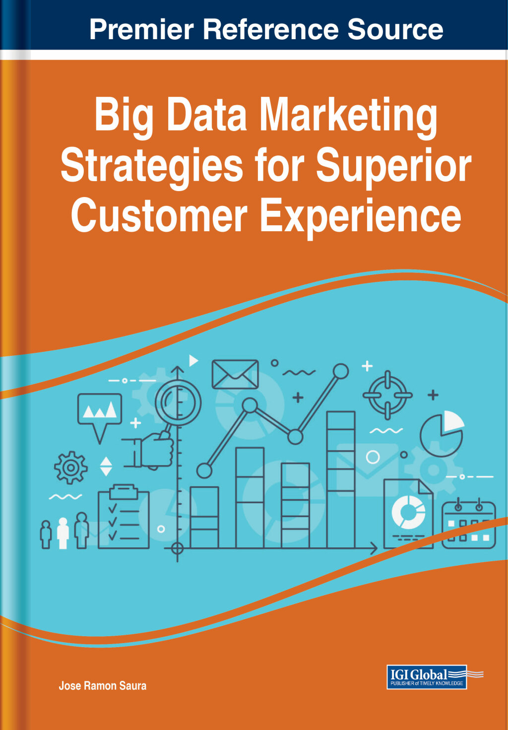 Big Data Marketing Strategies for Superior Customer Experience â€“ PDF/EPUB Version Downloadable