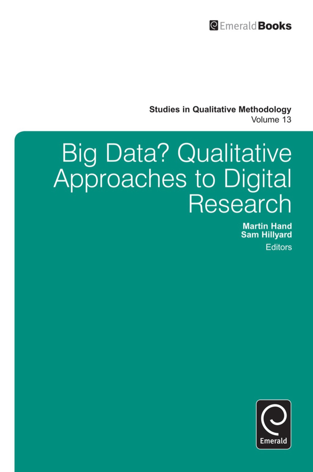 Big Data? Qualitative Approaches to Digital Research â€“ PDF/EPUB Version Downloadable