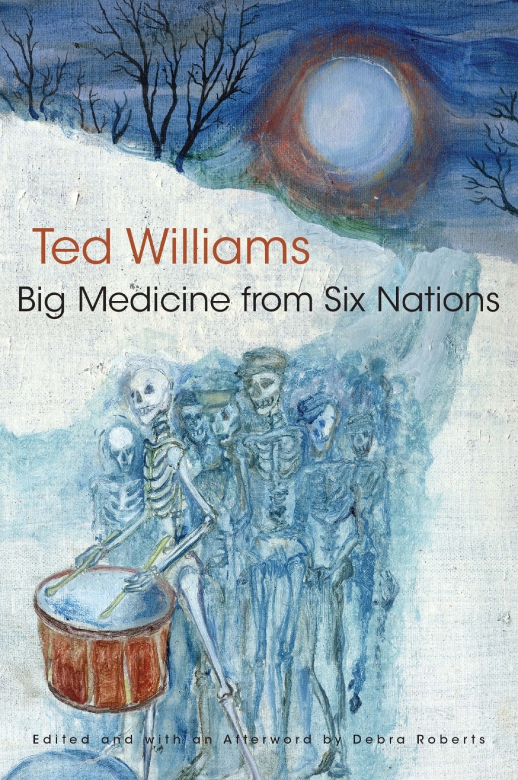 Big Medicine from Six Nations - (PDF/EPUB Version)