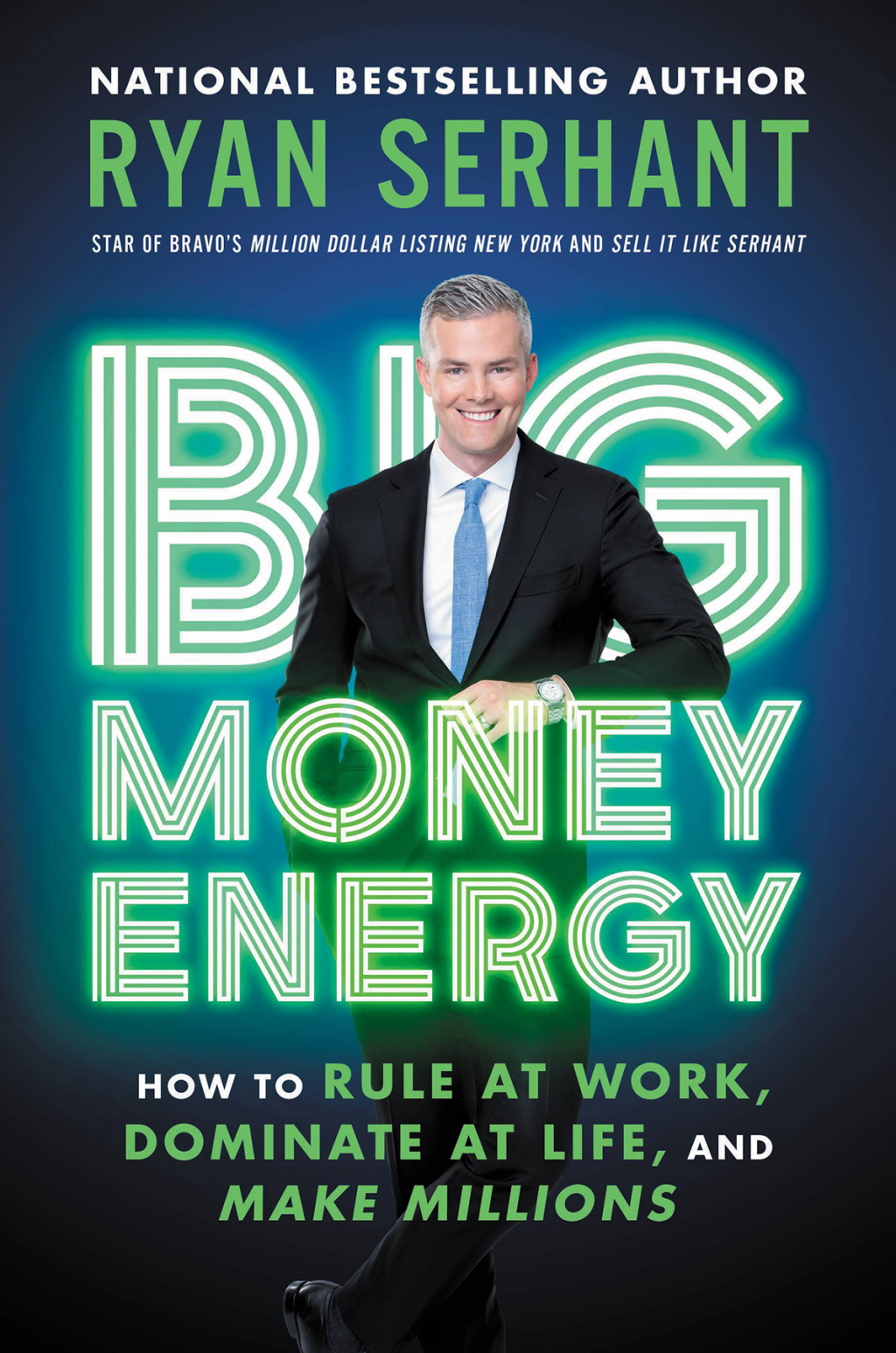 Big Money Energy How to Rule at Work, Dominate at Life, and Make Millions - (PDF/EPUB Version)