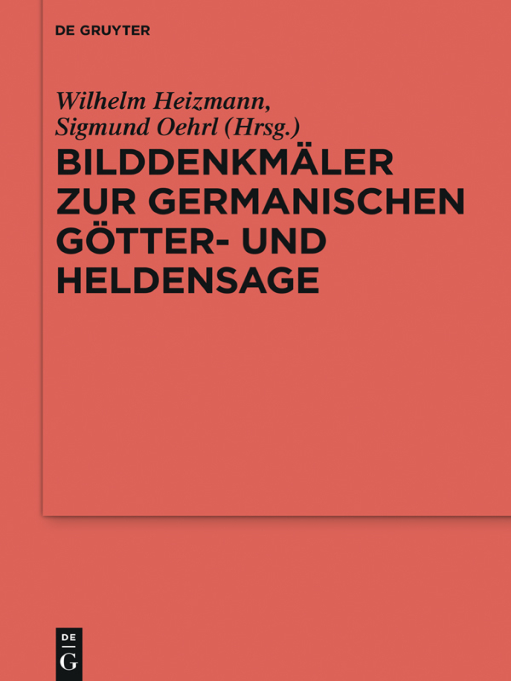 BilddenkmÃ¤ler zur germanischen GÃ¶tter- und Heldensage 1st Edition â€“ PDF/EPUB Version Downloadable