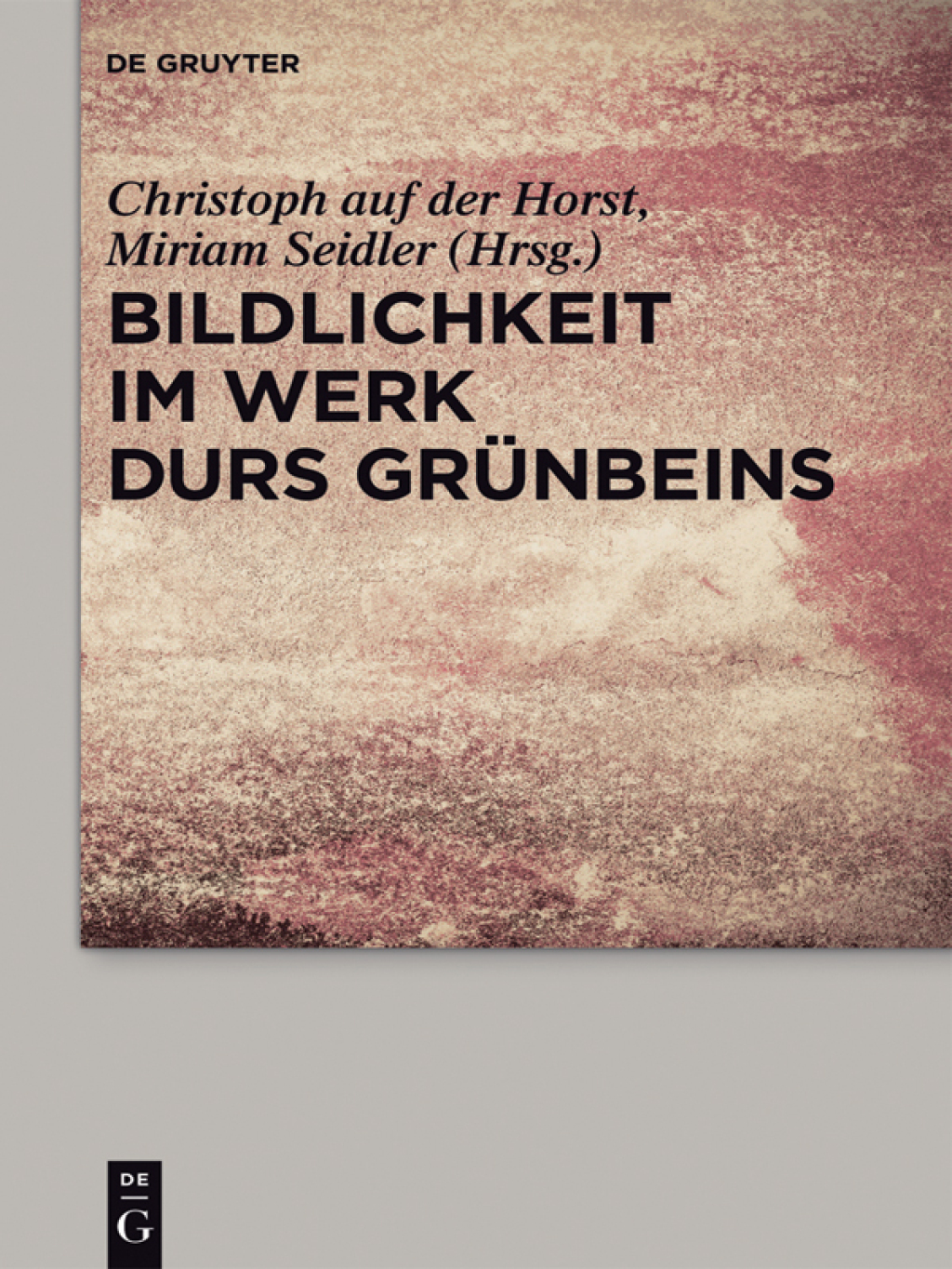 Bildlichkeit im Werk Durs GrÃ¼nbeins 1st Edition â€“ PDF/EPUB Version Downloadable