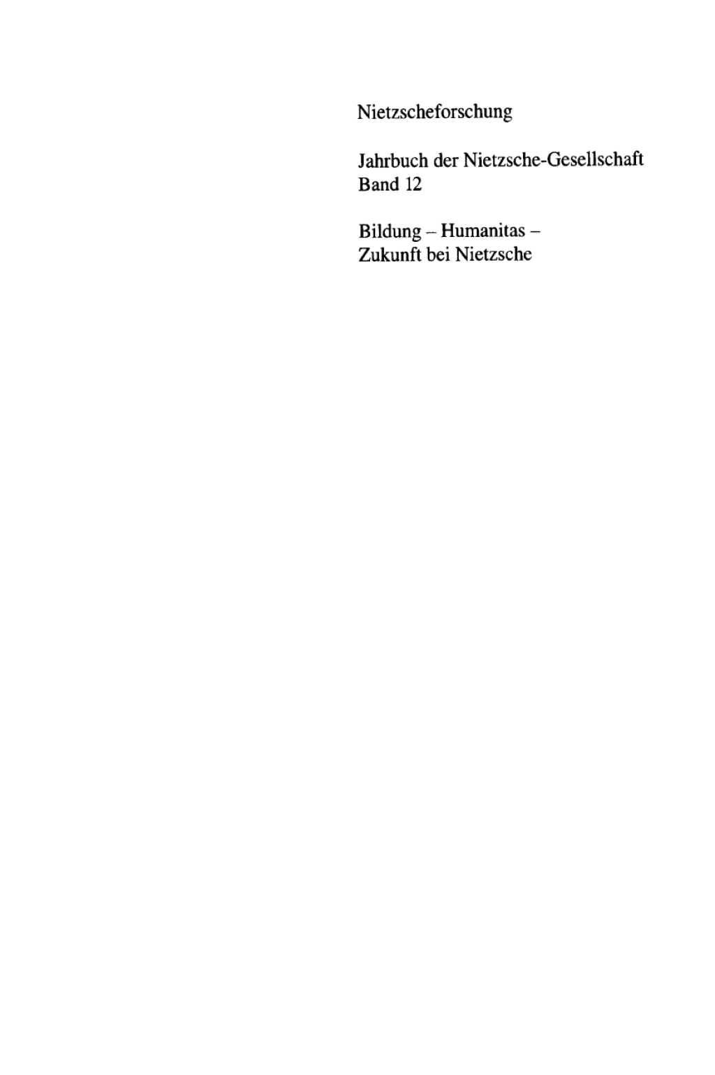 Bildung - Humanitas - Zukunft bei Nietzsche 1st Edition â€“ PDF/EPUB Version Downloadable
