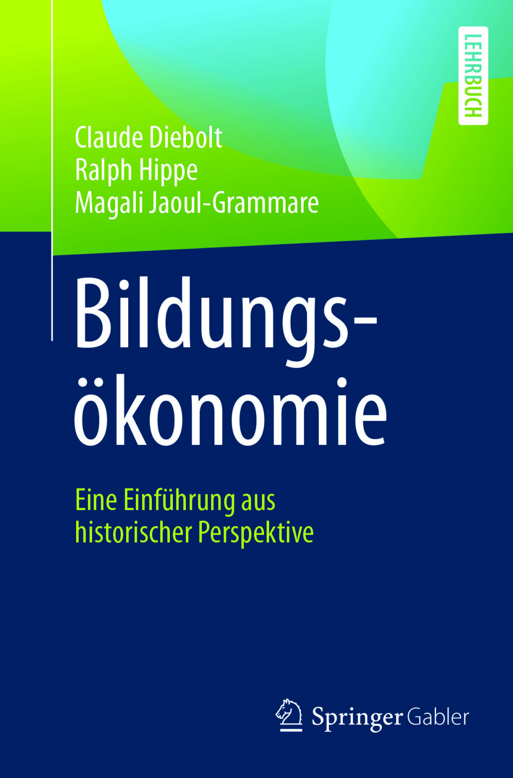 BildungsÃ¶konomie Eine EinfÃ¼hrung aus historischer Perspektive - (PDF/EPUB Version)