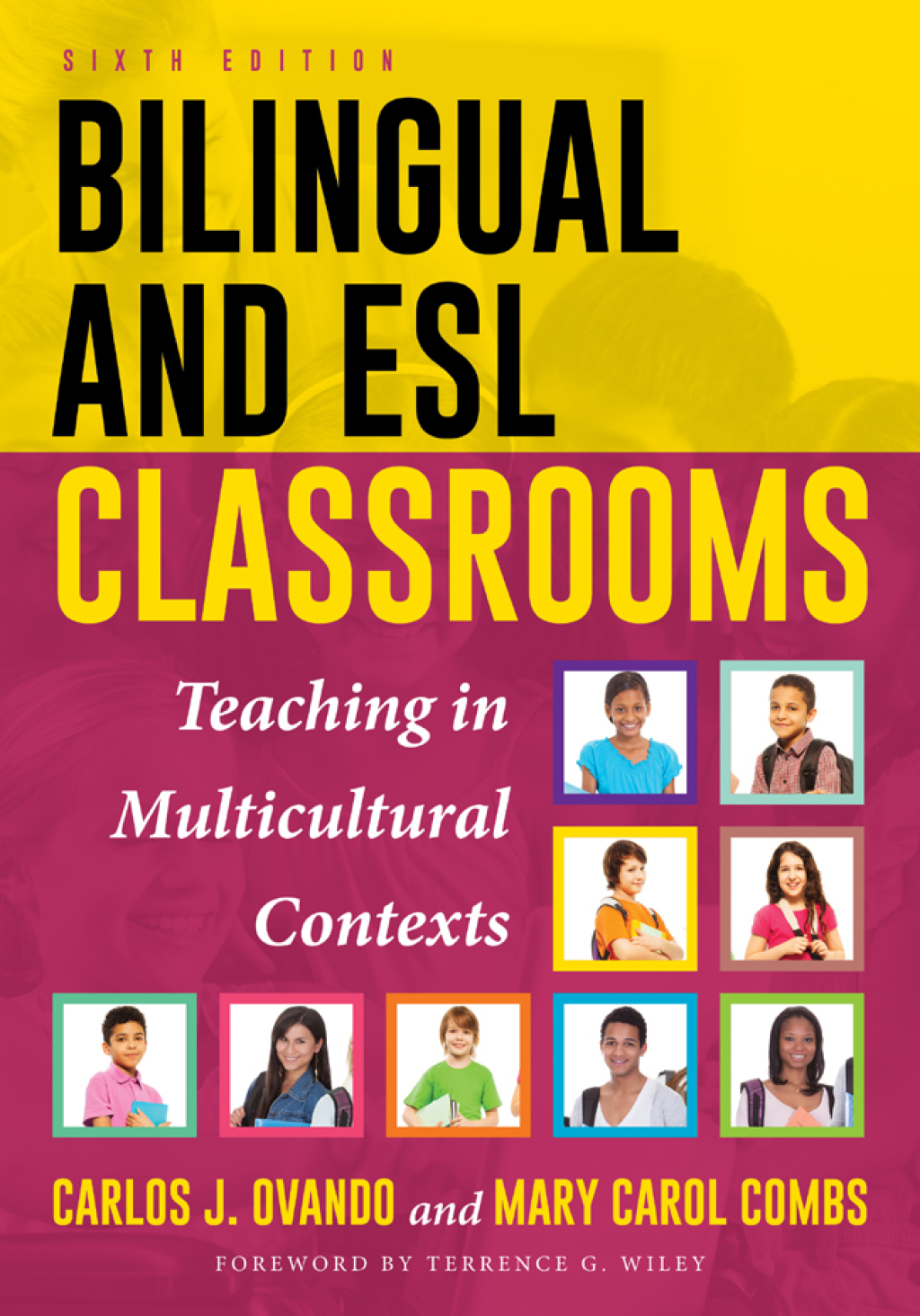 Bilingual and ESL Classrooms Teaching in Multicultural Contexts 6th Edition â€“ PDF/EPUB Version Downloadable