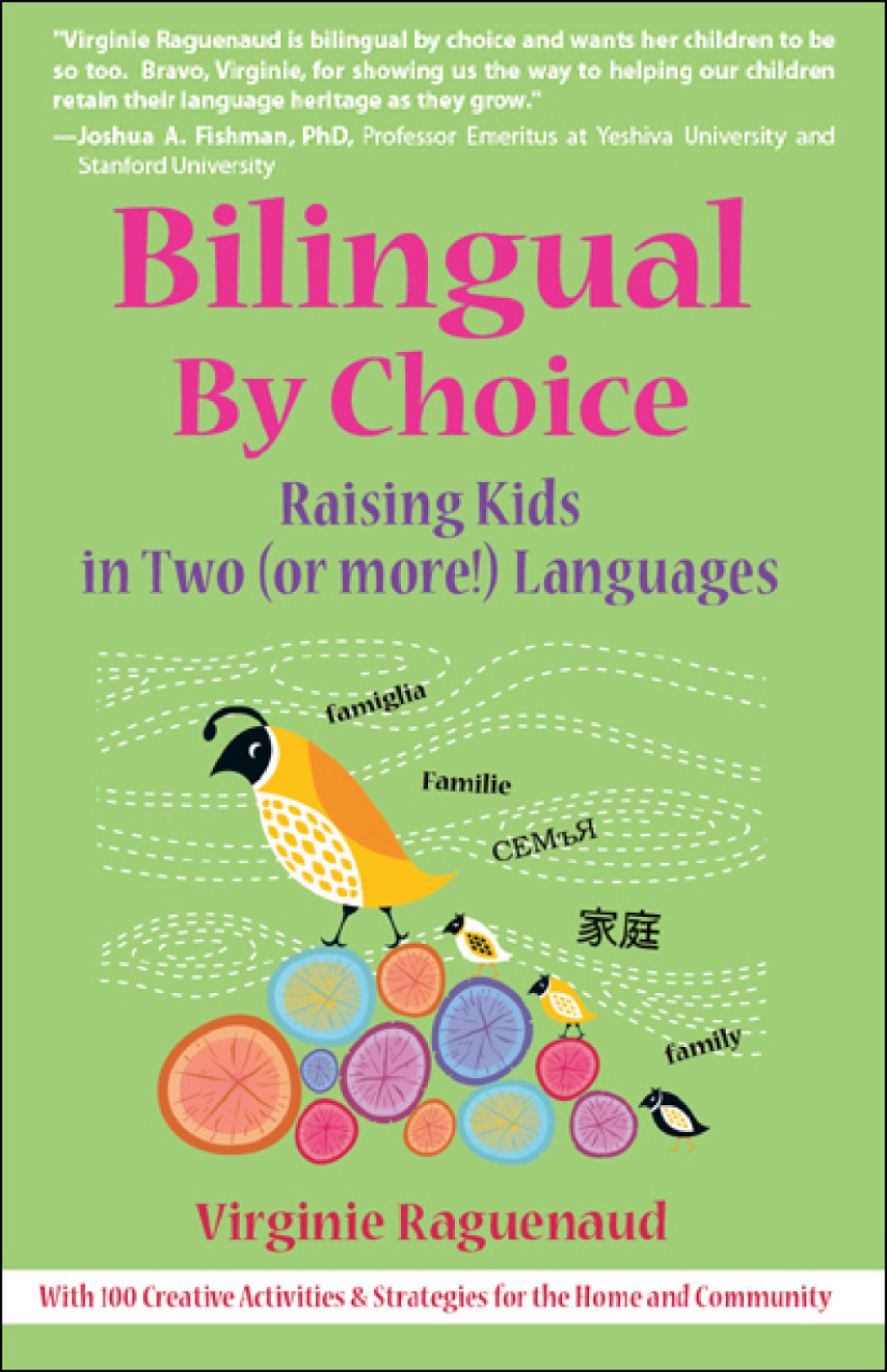 Bilingual By Choice Raising Kids in Two (or more!) Languages - (PDF/EPUB Version)