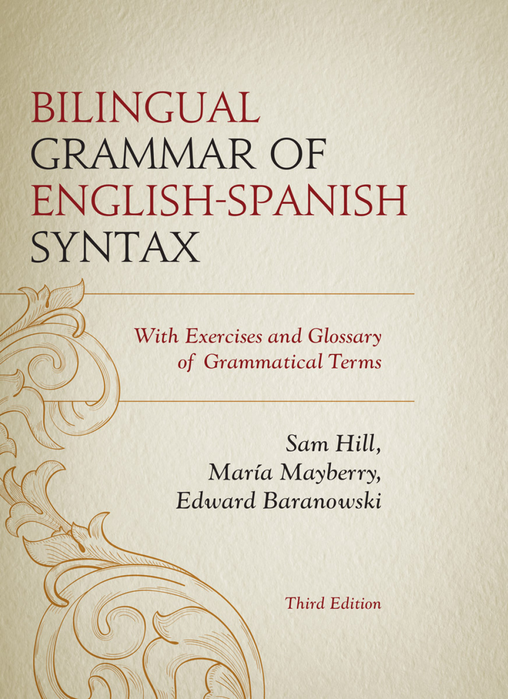 Bilingual Grammar of English-Spanish Syntax With Exercises and a Glossary of Grammatical Terms 3rd Edition – PDF/EPUB Version Downloadable Bilingual Grammar of English-Spanish Syntax With Exercises and a Glossary of Grammatical Terms 3rd Edition – PDF/EPUB Version Downloadable - Image 1