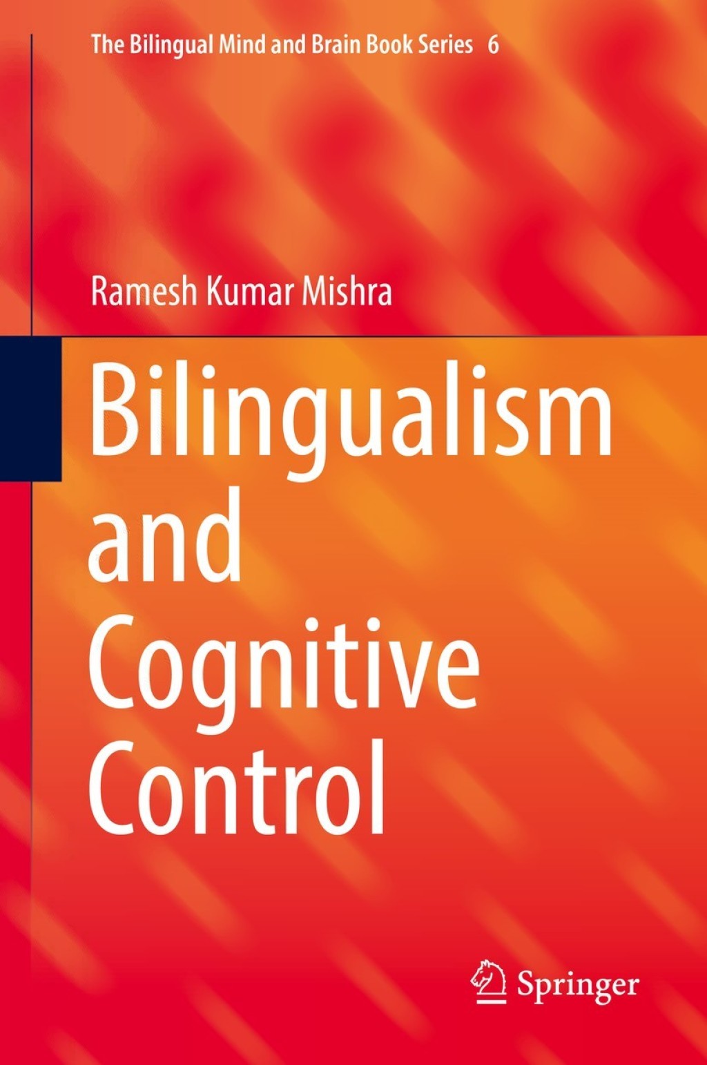 Bilingualism and Cognitive Control  â€“ PDF/EPUB Version Downloadable