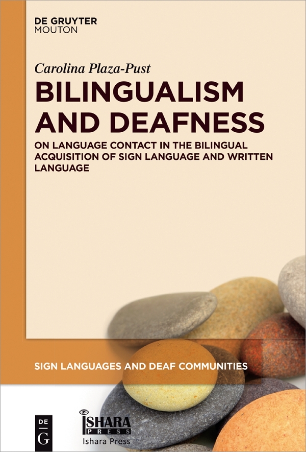 Bilingualism and Deafness On Language Contact in the Bilingual Acquisition of Sign Language and Written Language 1st Edition â€“ PDF/EPUB Version Downloadable