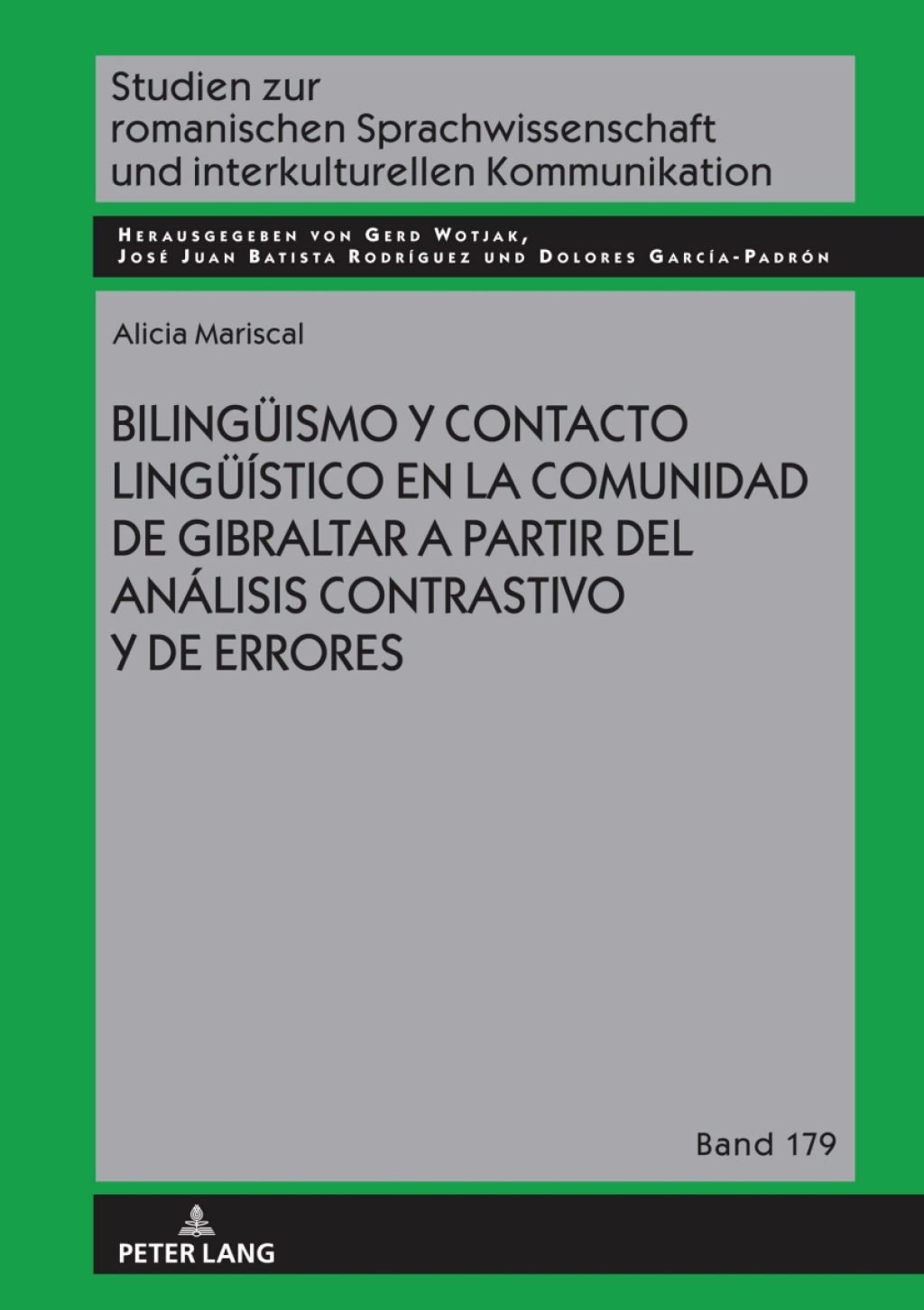 Bilingueismo y contacto lingueÃ­stico en la comunidad de Gibraltar a partir del anÃ¡lisis contrastivo y de errores 1st Edition â€“ PDF/EPUB Version Downloadable
