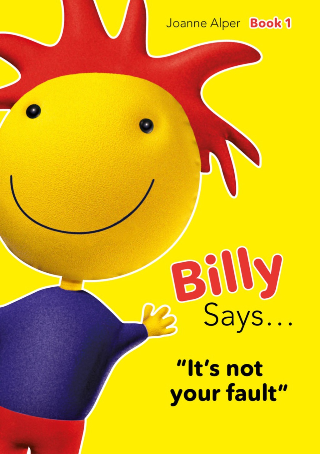 Billy Says... Series Six therapeutic storybooks to help children on their journey through fostering or adoption  â€“ PDF/EPUB Version Downloadable