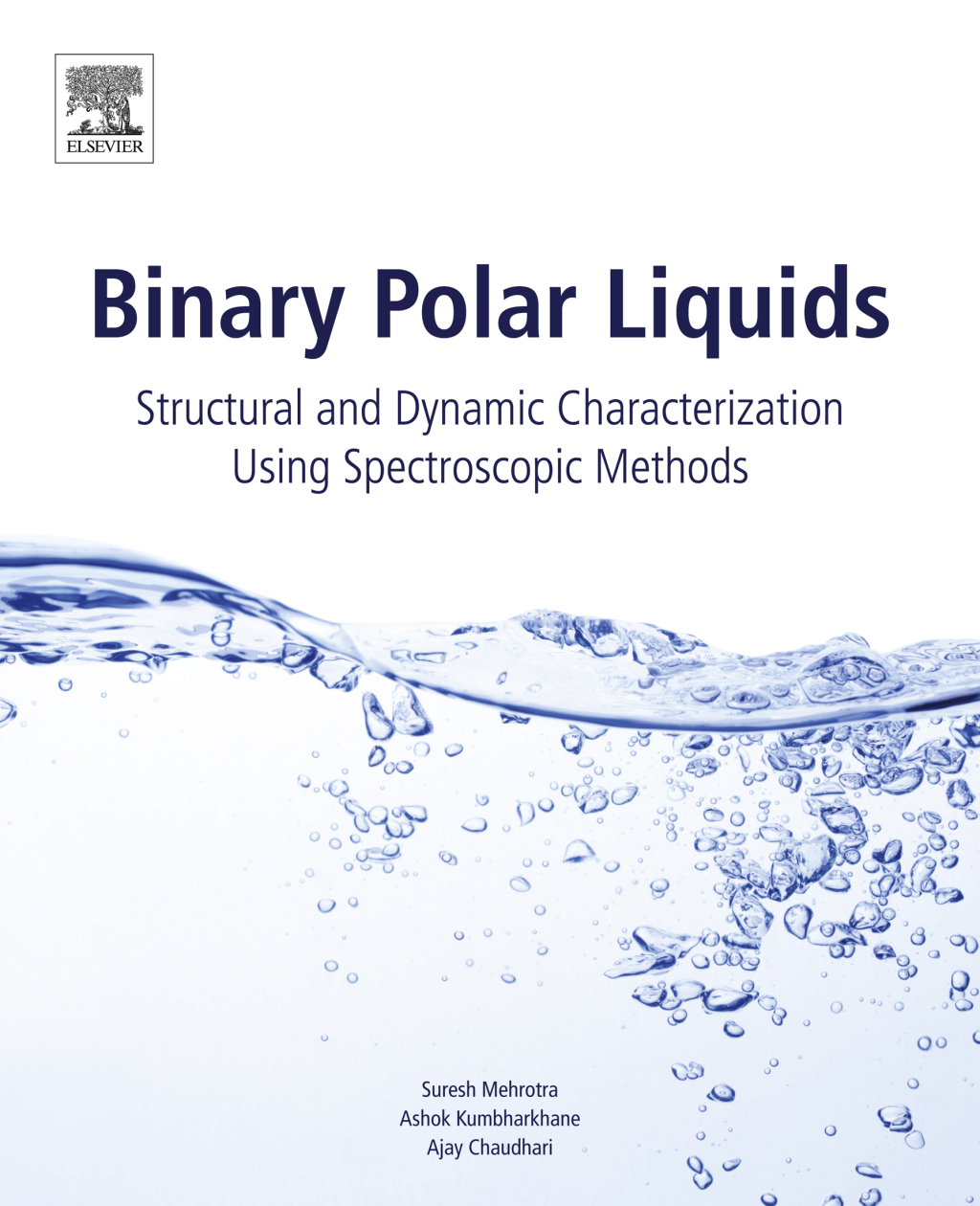 Binary Polar Liquids Structural and Dynamic Characterization Using Spectroscopic Methods â€“ PDF/EPUB Version Downloadable