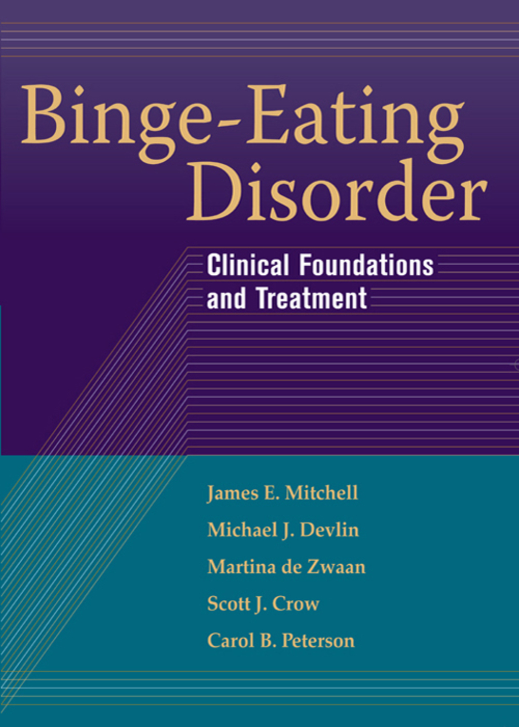 Binge-Eating Disorder Clinical Foundations and Treatment  â€“ PDF/EPUB Version Downloadable