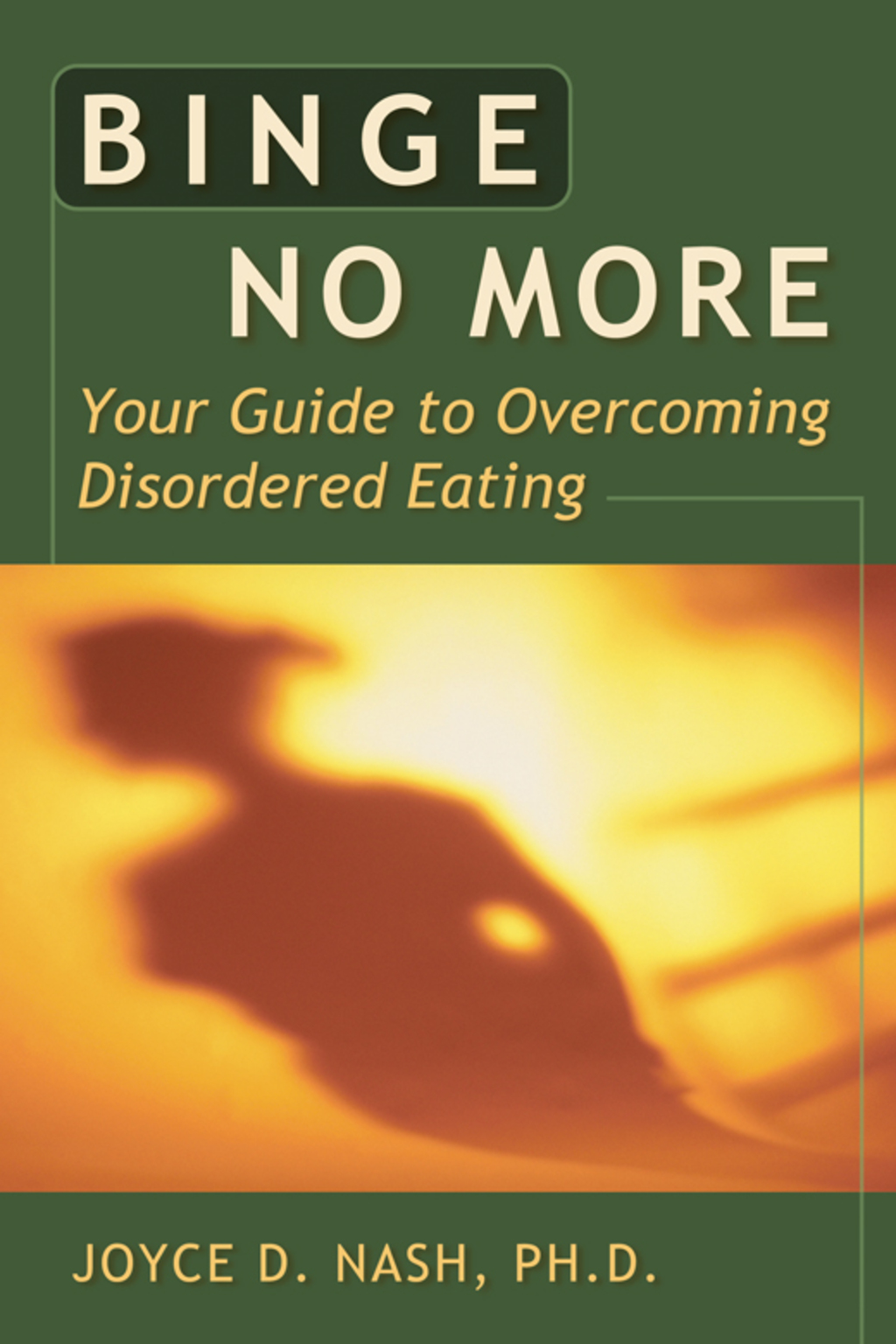Binge No More Your Guide to Overcoming Disordered Eating with Other - (PDF/EPUB Version)