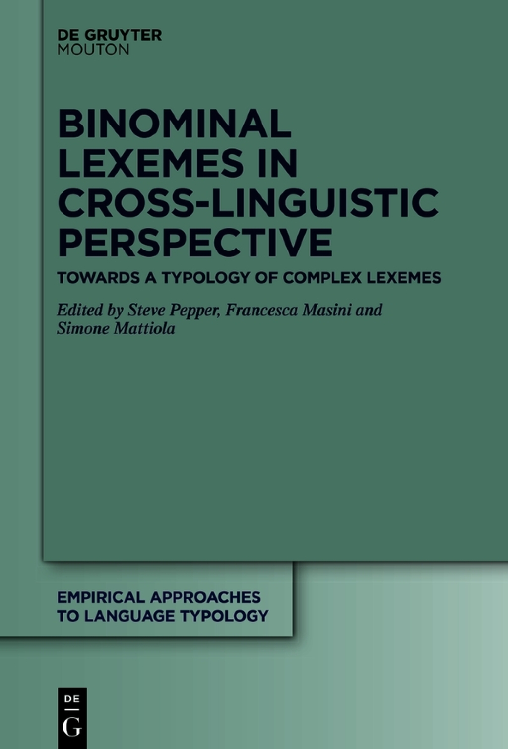 Binominal Lexemes in Cross-Linguistic Perspective Towards a Typology of Complex Lexemes 1st Edition â€“ PDF/EPUB Version Downloadable