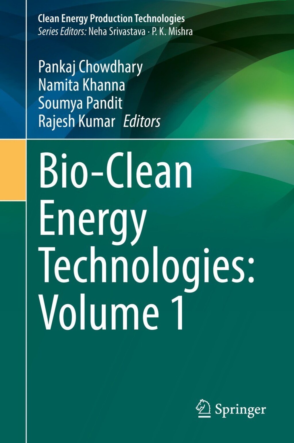 Bio-Clean Energy Technologies: Volume 1 â€“ PDF/EPUB Version Downloadable
